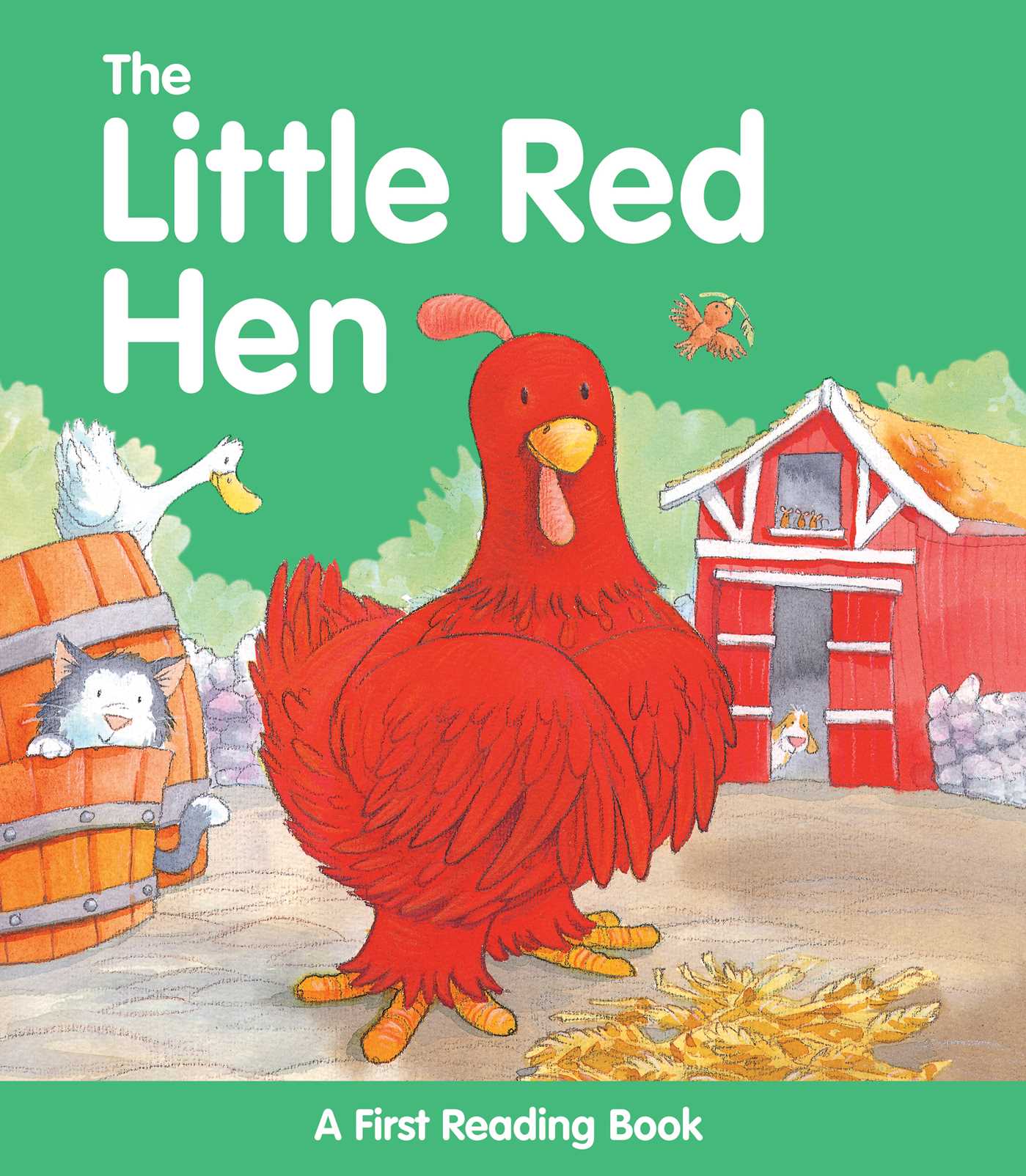 Little Red Hen: A First Reading Book