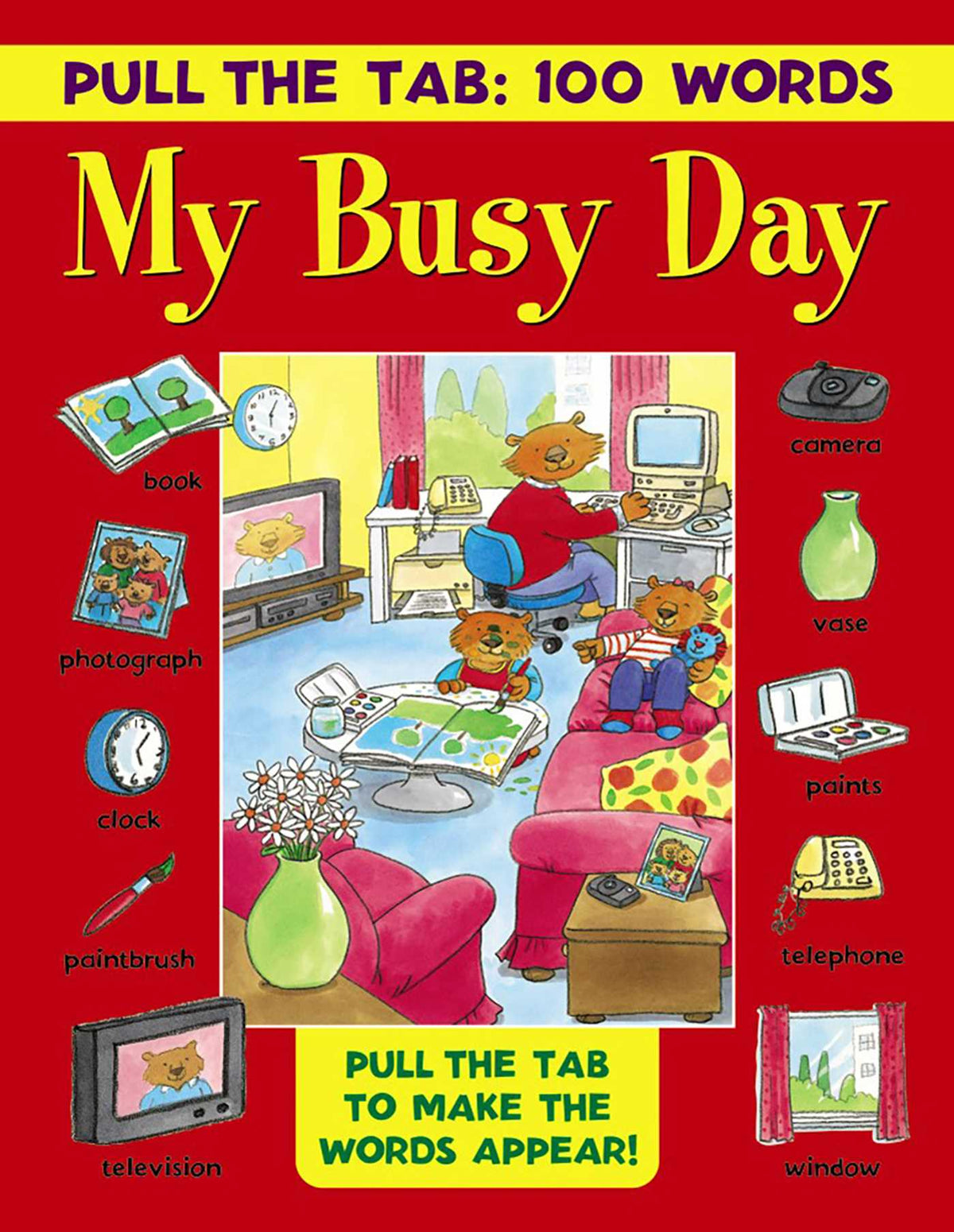 Pull the Tab 100 Words: My Busy Day