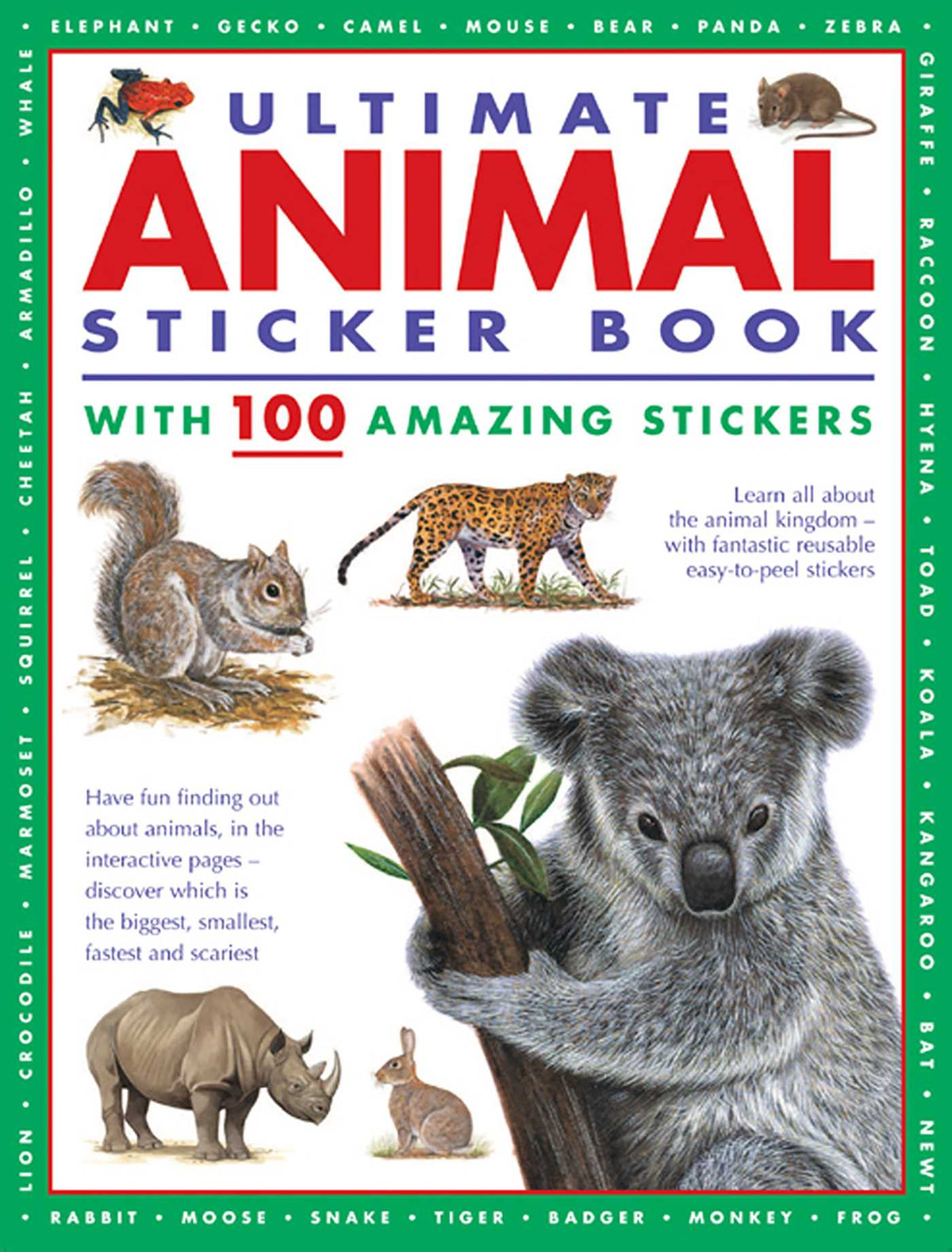 Ultimate Animal Sticker Book with 100 Amazing Stickers