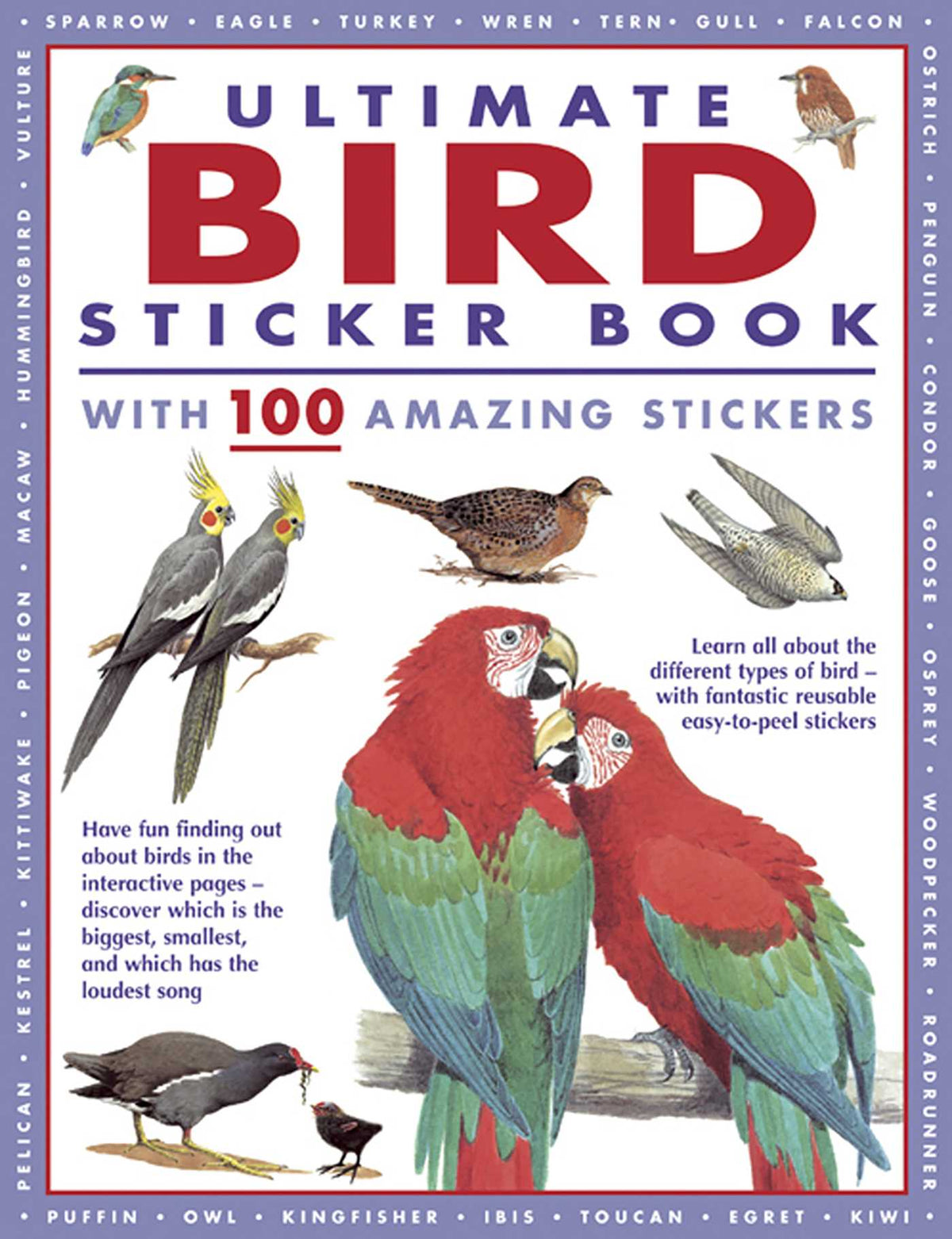 Ultimate Bird Sticker Book with 100 Amazing Stickers