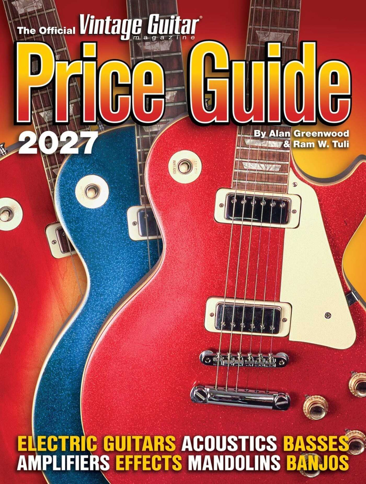 Official Vintage Guitar Magazine Price Guide 2027