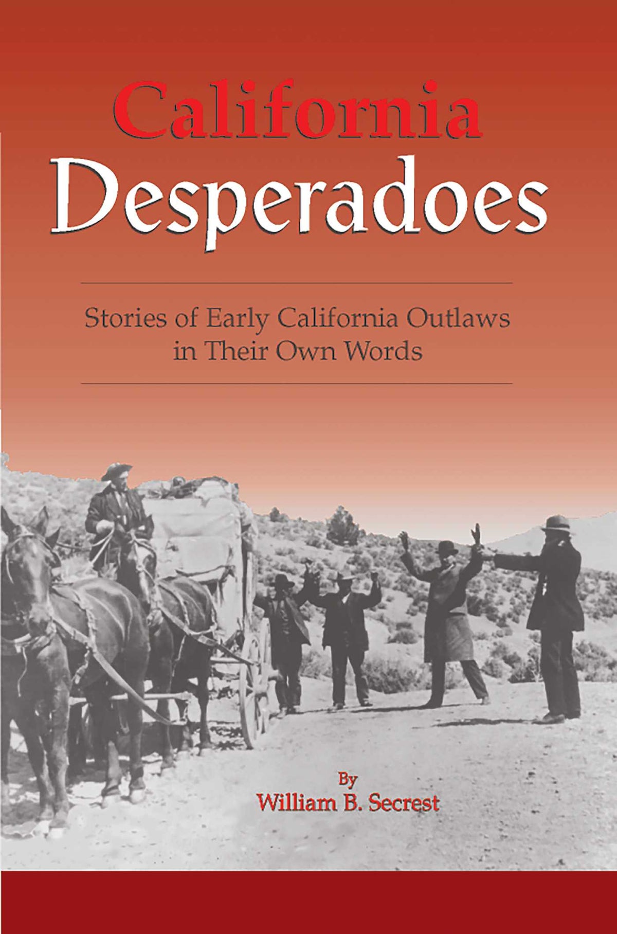 California Desperadoes