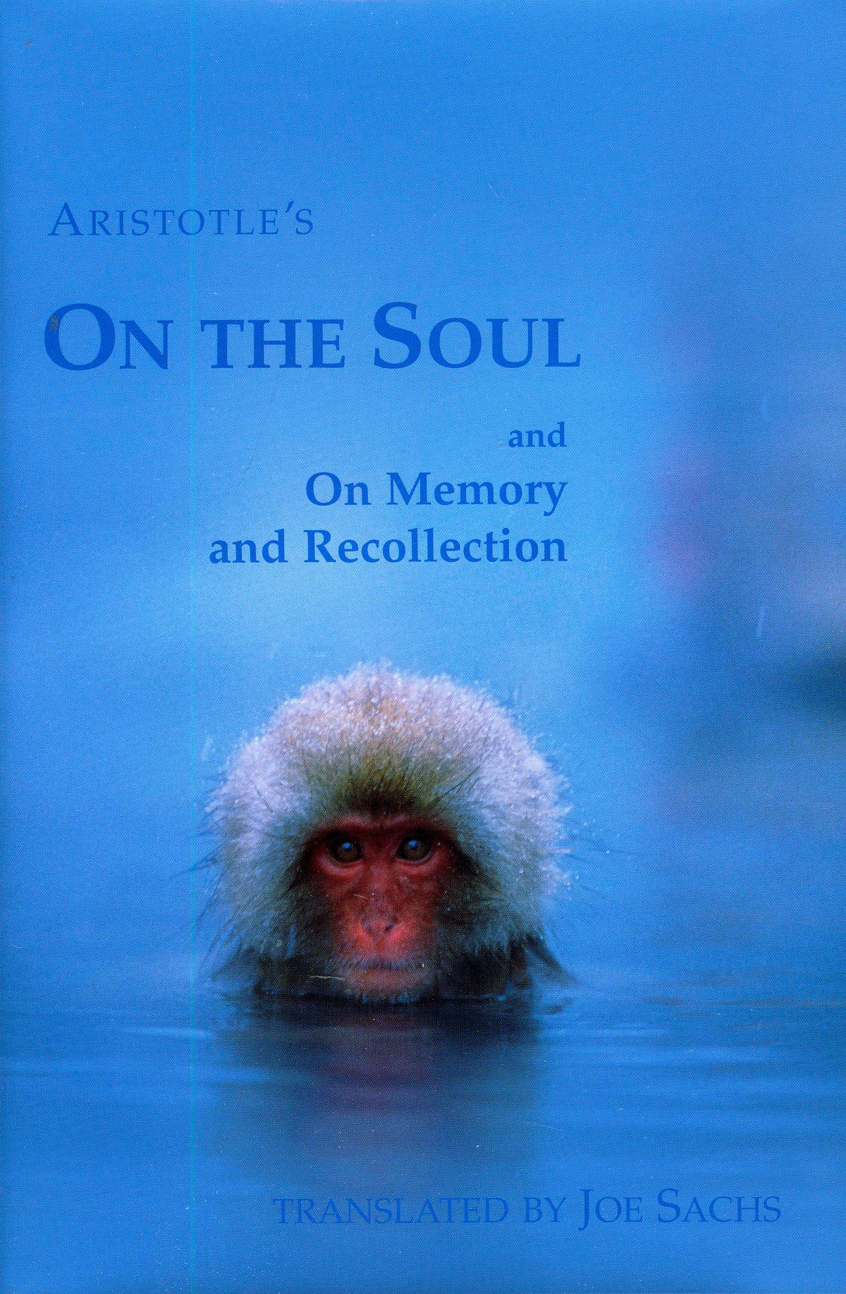 On the Soul and On Memory and Recollection