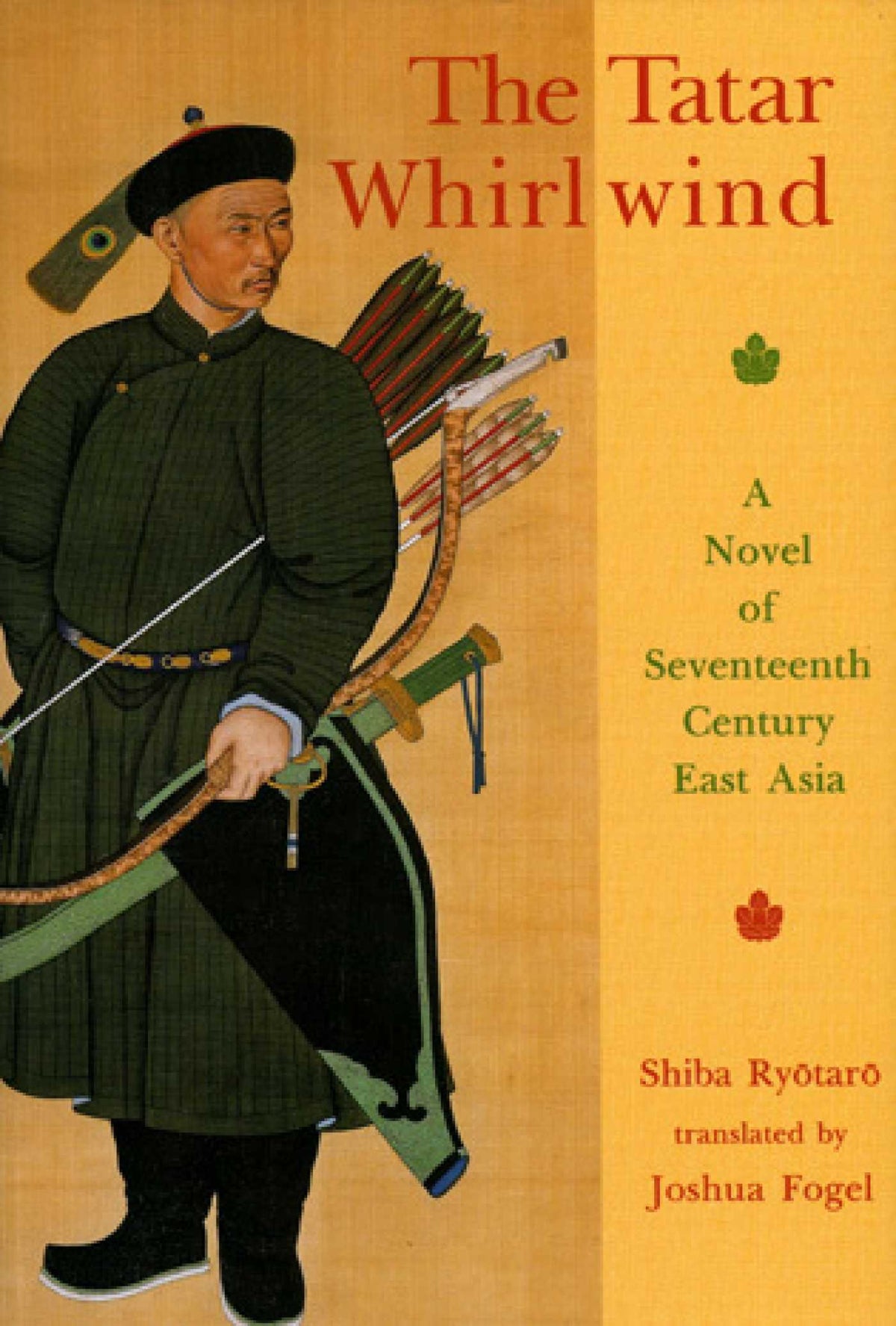 Tatar Whirlwind: A Novel of Seventeenth-Century East Asia