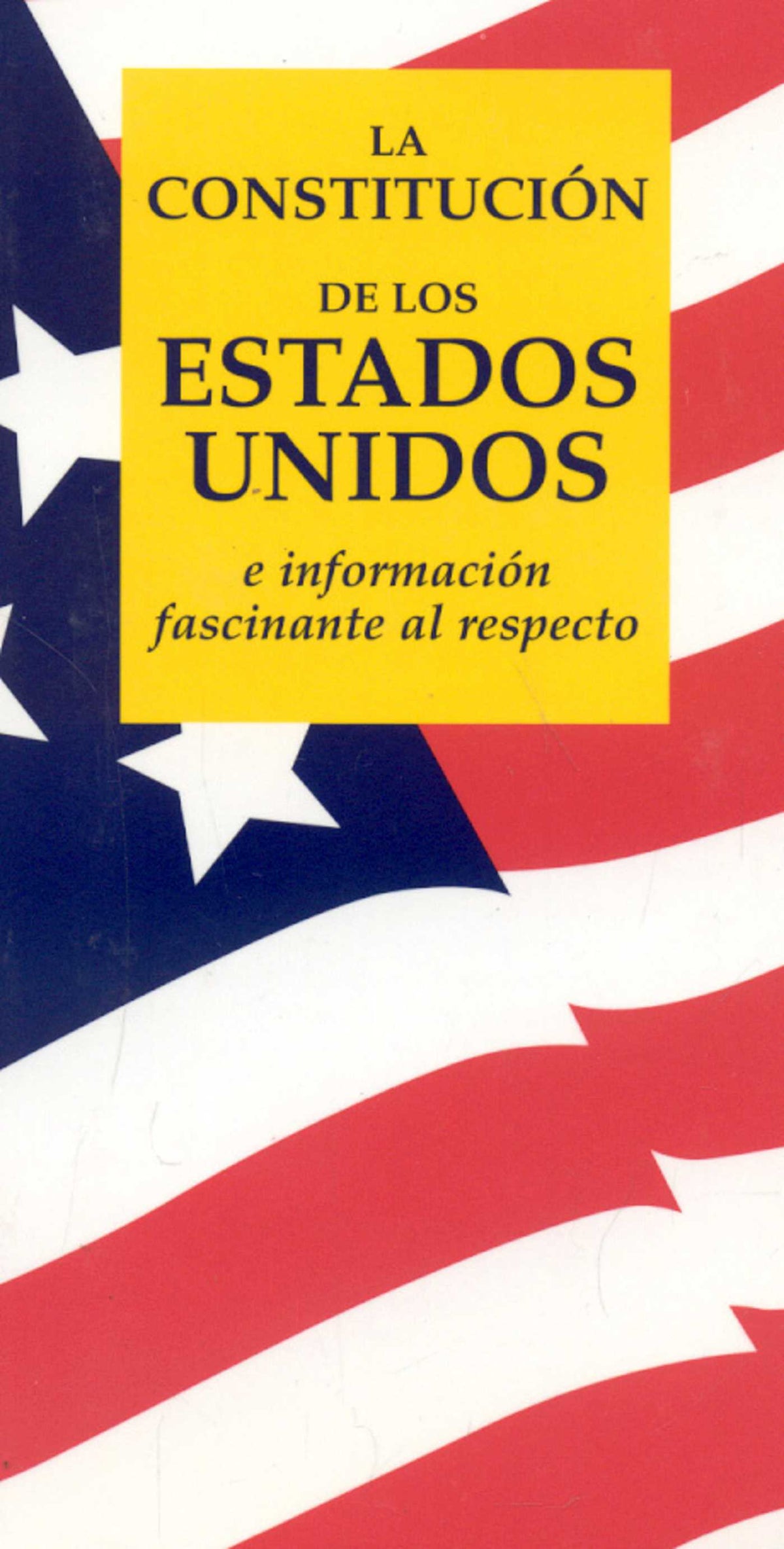 Constitucion de los Estados Unidos e informacion fascinante al respecto