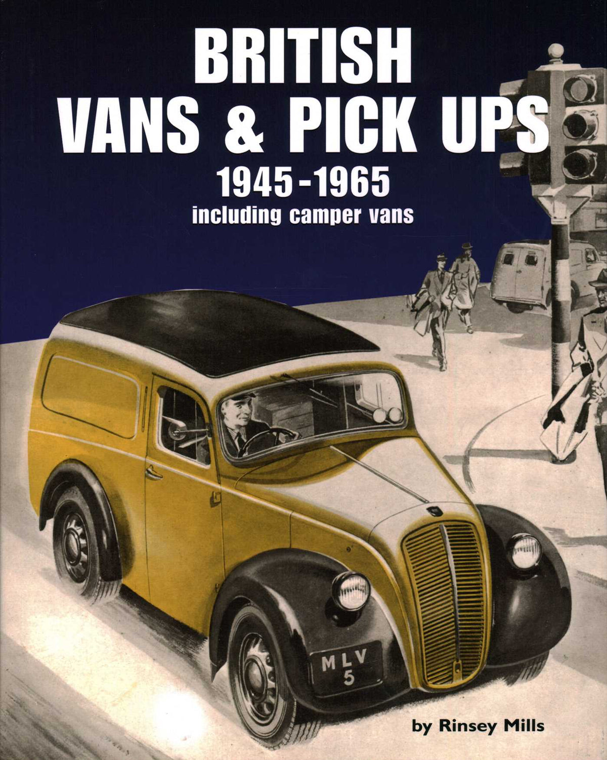 British Vans & Pick-Ups 1945-1965