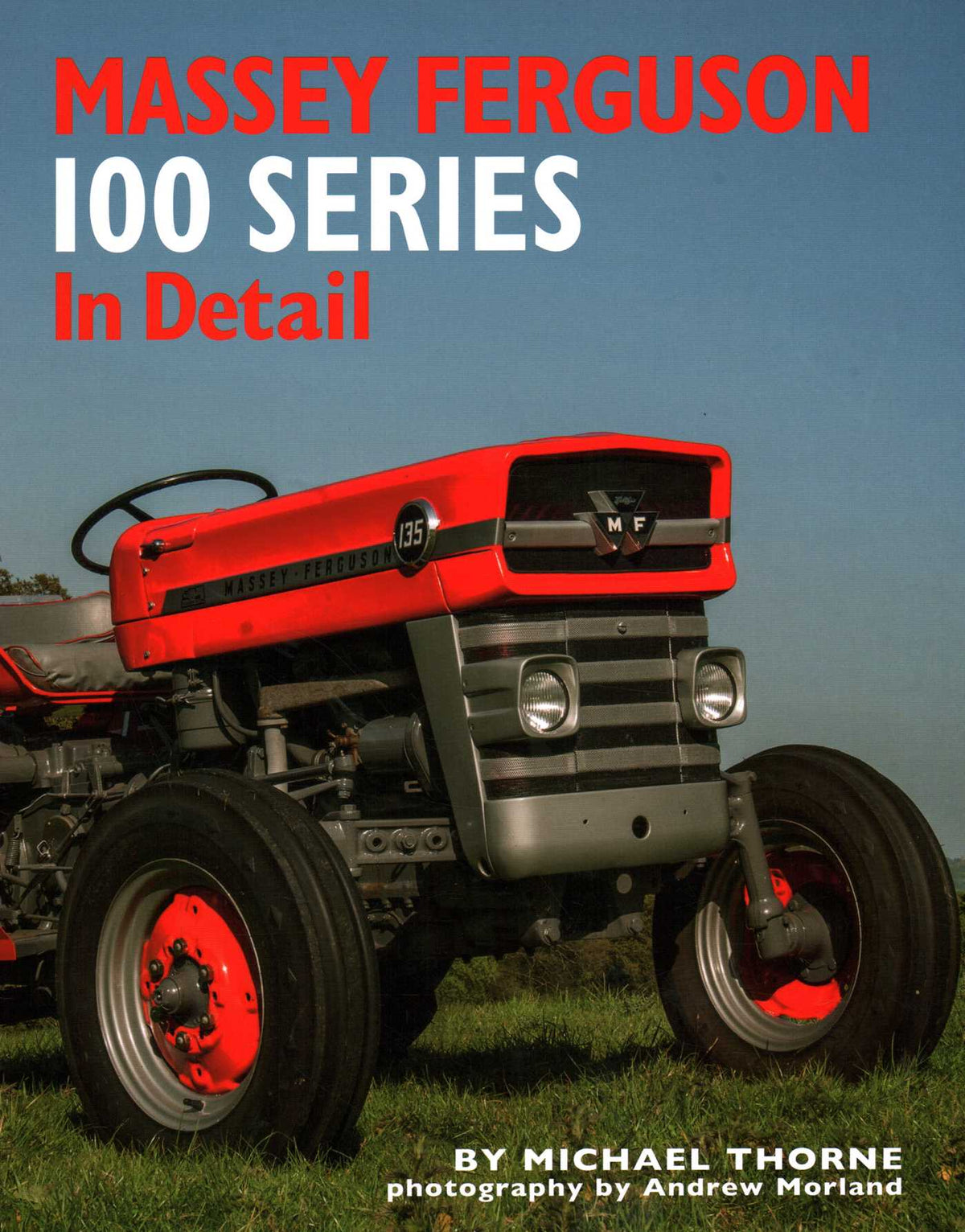 Massey Ferguson 100 Series In Detail