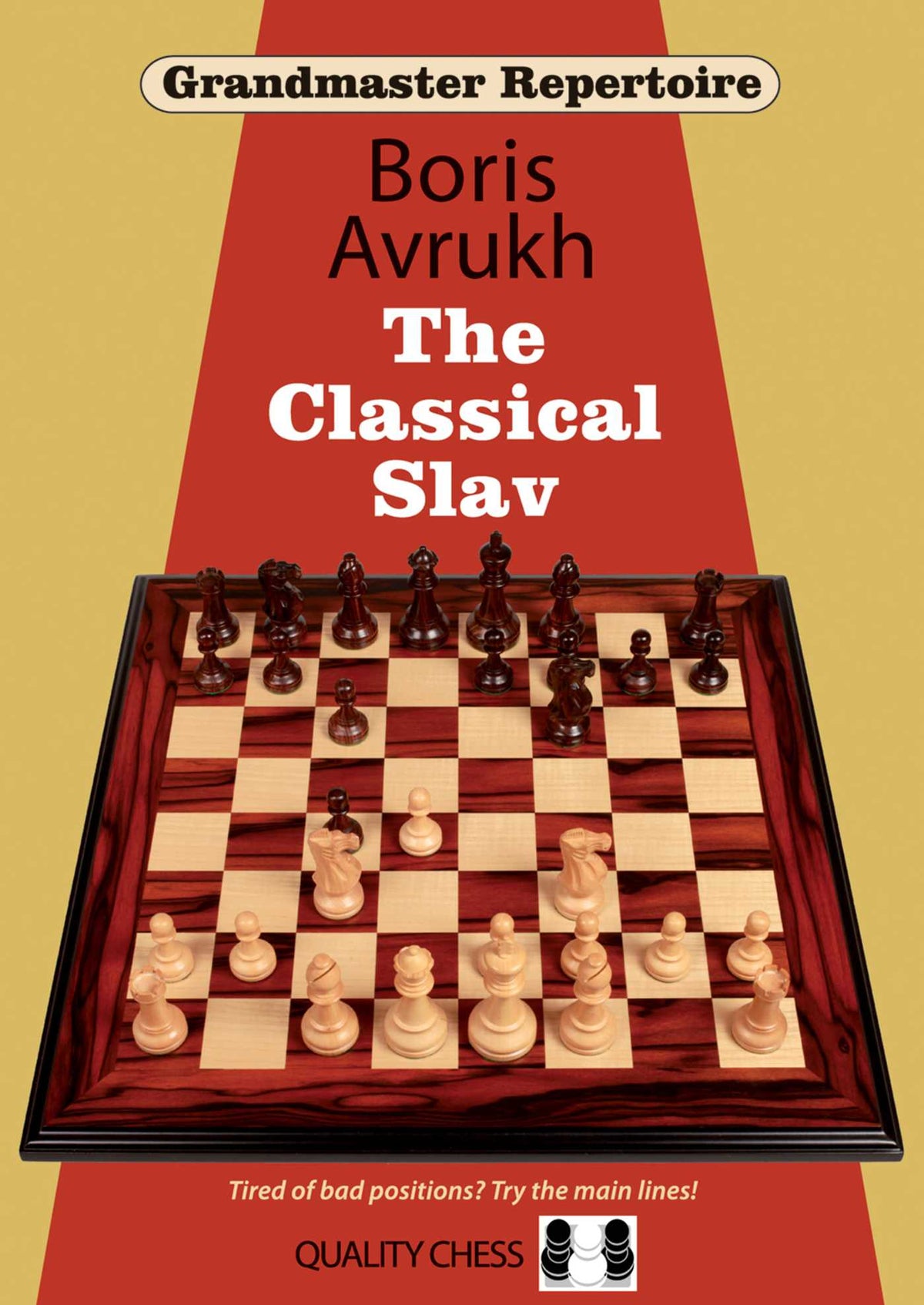 Grandmaster Repertoire 17: The Classical Slav