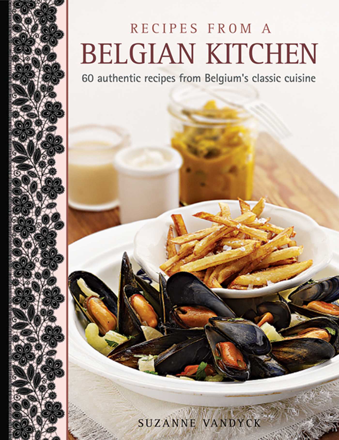 Recipes From A Belgian Kitchen