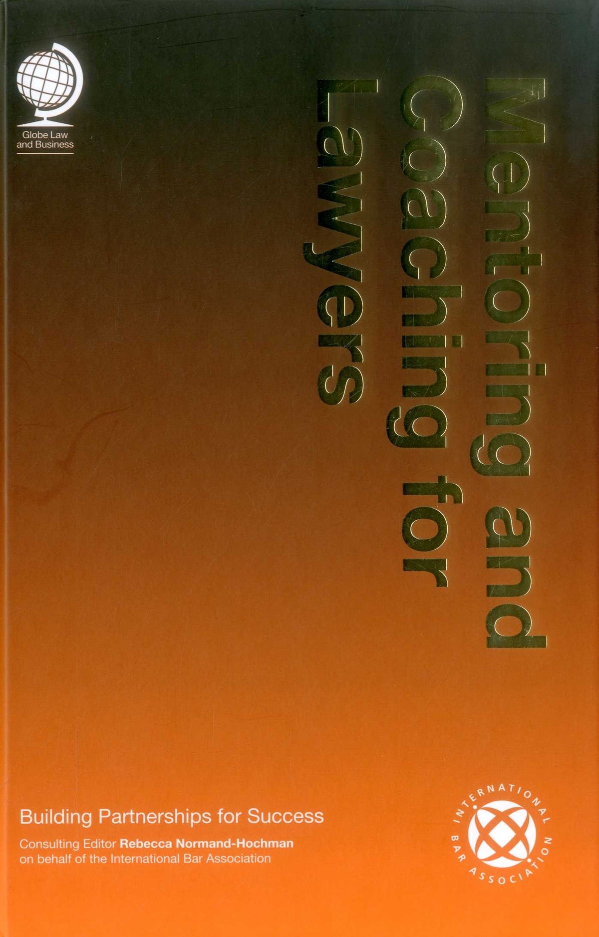 Mentoring and Coaching for Lawyers