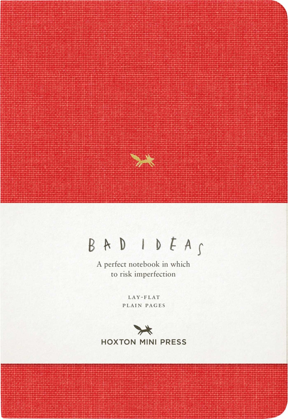 Notebook for Bad Ideas (Medium / Red / Unlined): A perfect notebook in which to risk imperfection