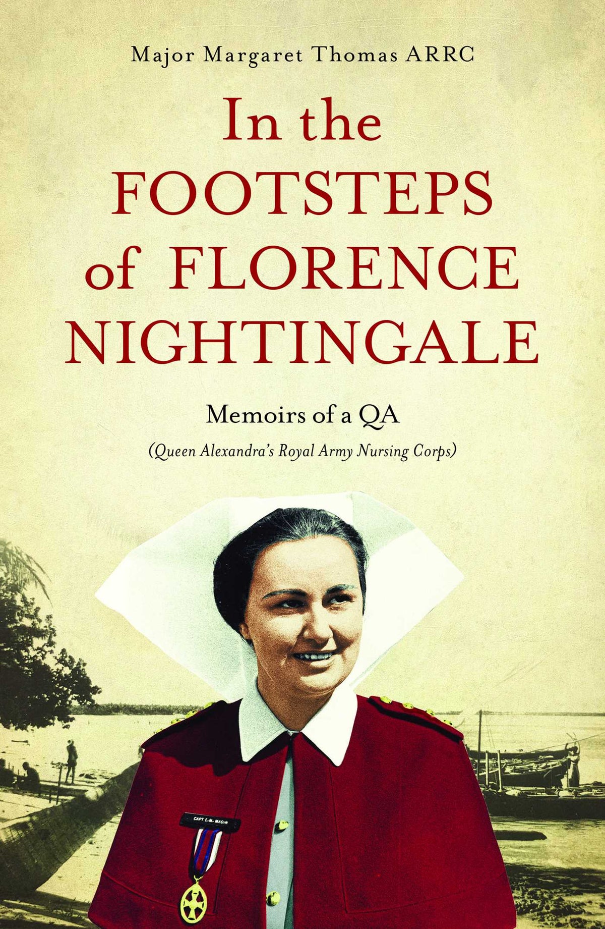 In The Footsteps of Florence Nightingale