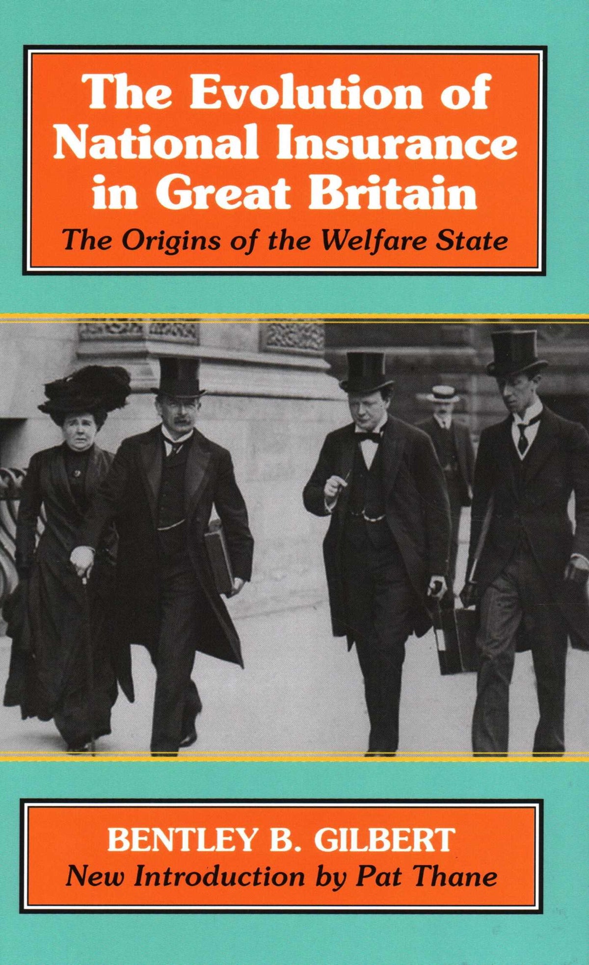Evolution of National Insurance: The Origins of the Welfare State