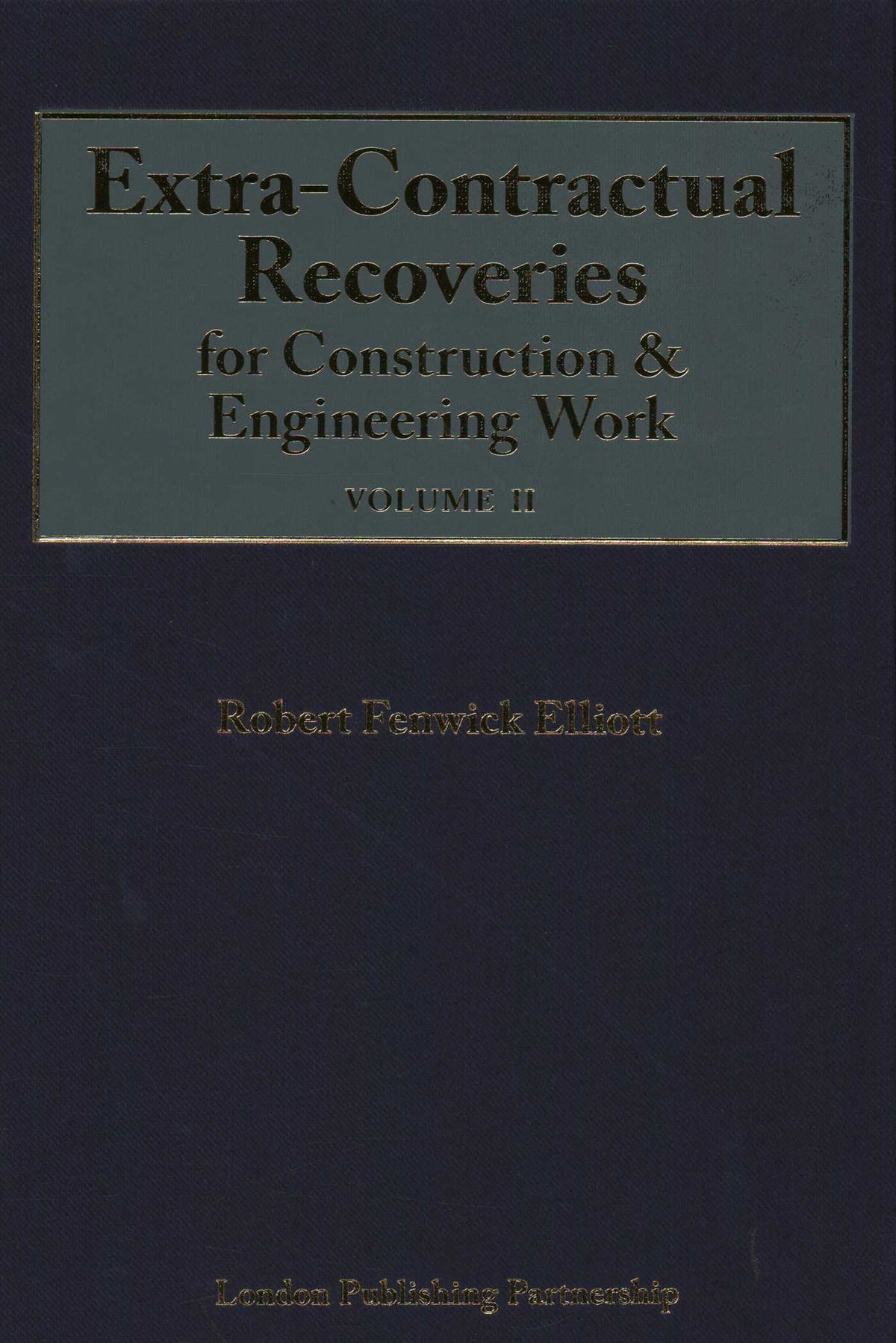 Extra-Contractual Recoveries for Construction & Engineering Work