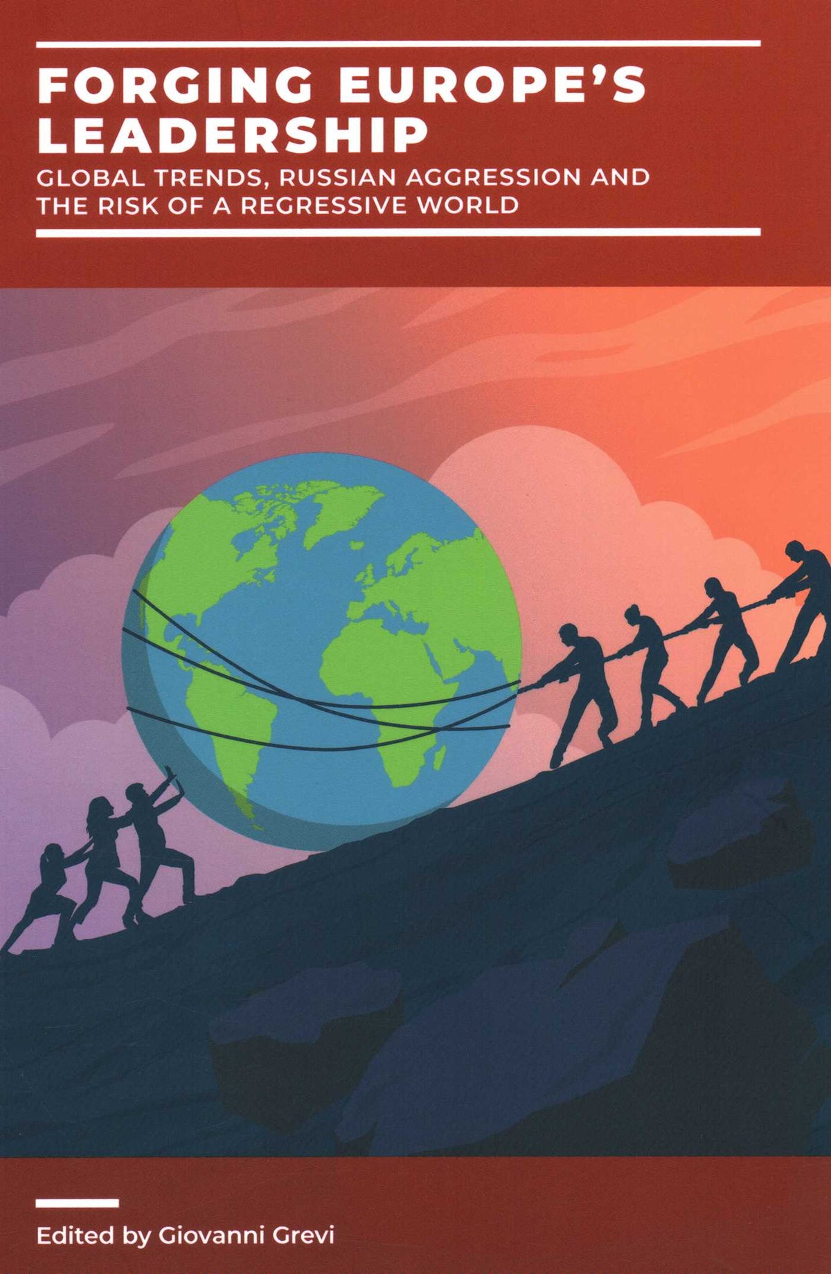Forging Europe's Leadership