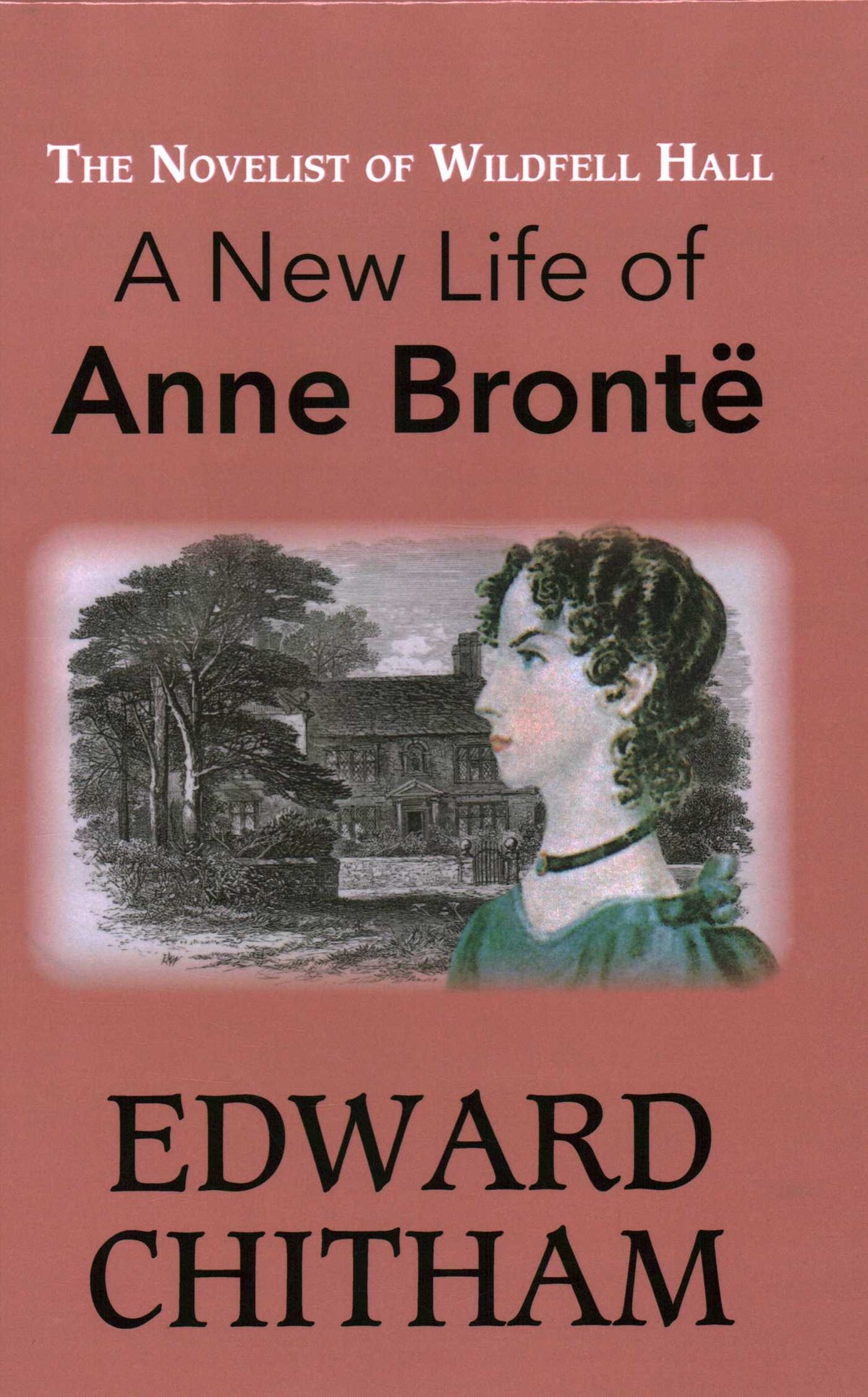 Novelist of Wildfell Hall