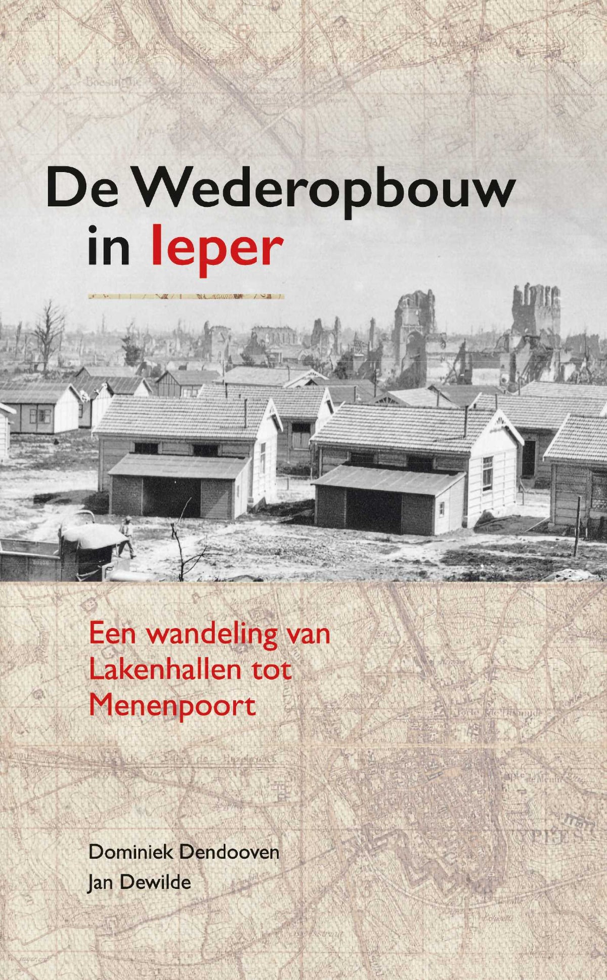 De Wederopbouw in leper