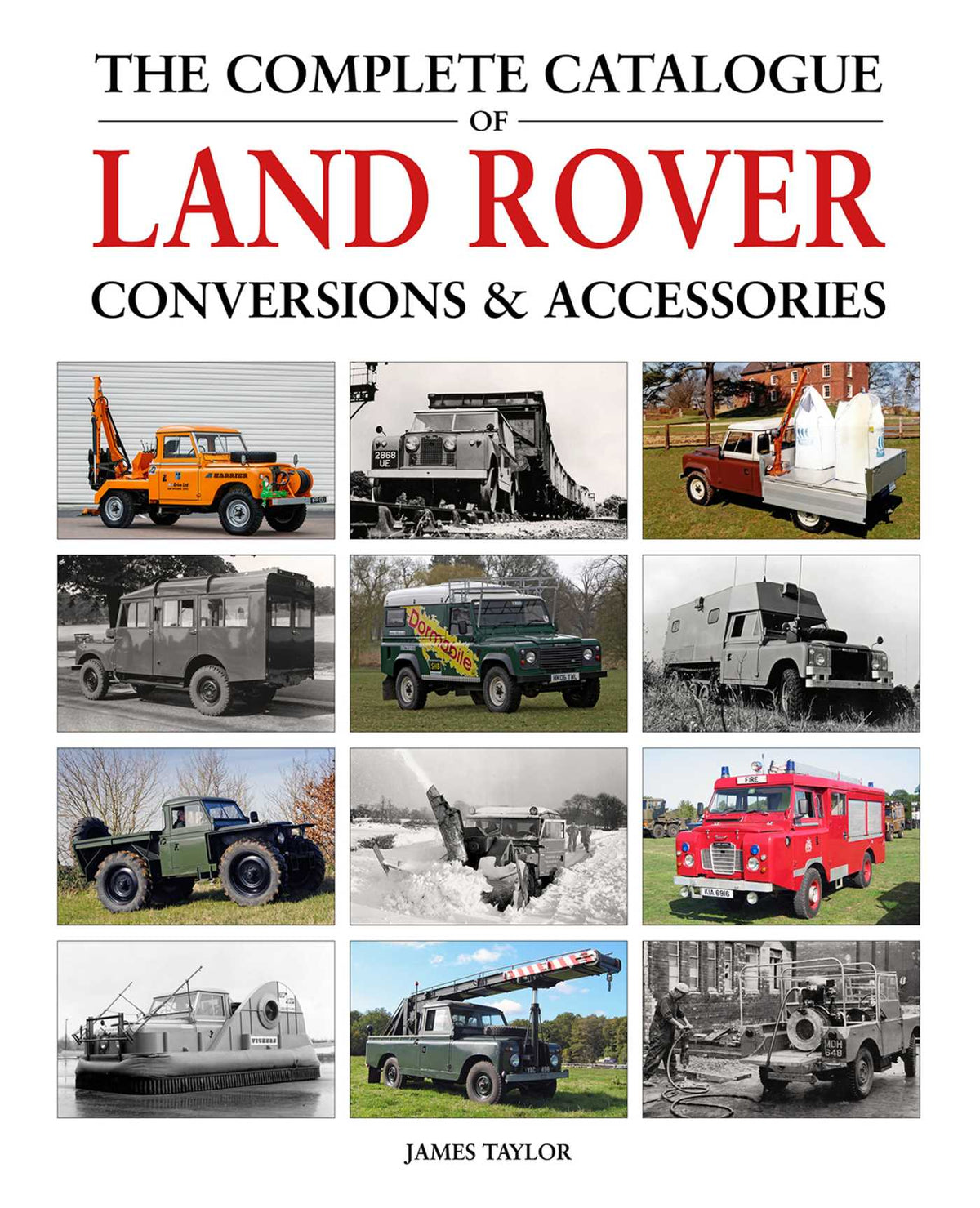 Complete Catalogue of Land Rover Conversions & Accessories
