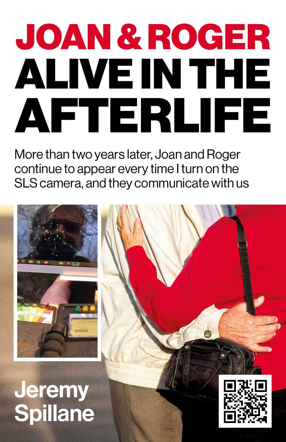 Joan and Roger Alive in the Afterlife