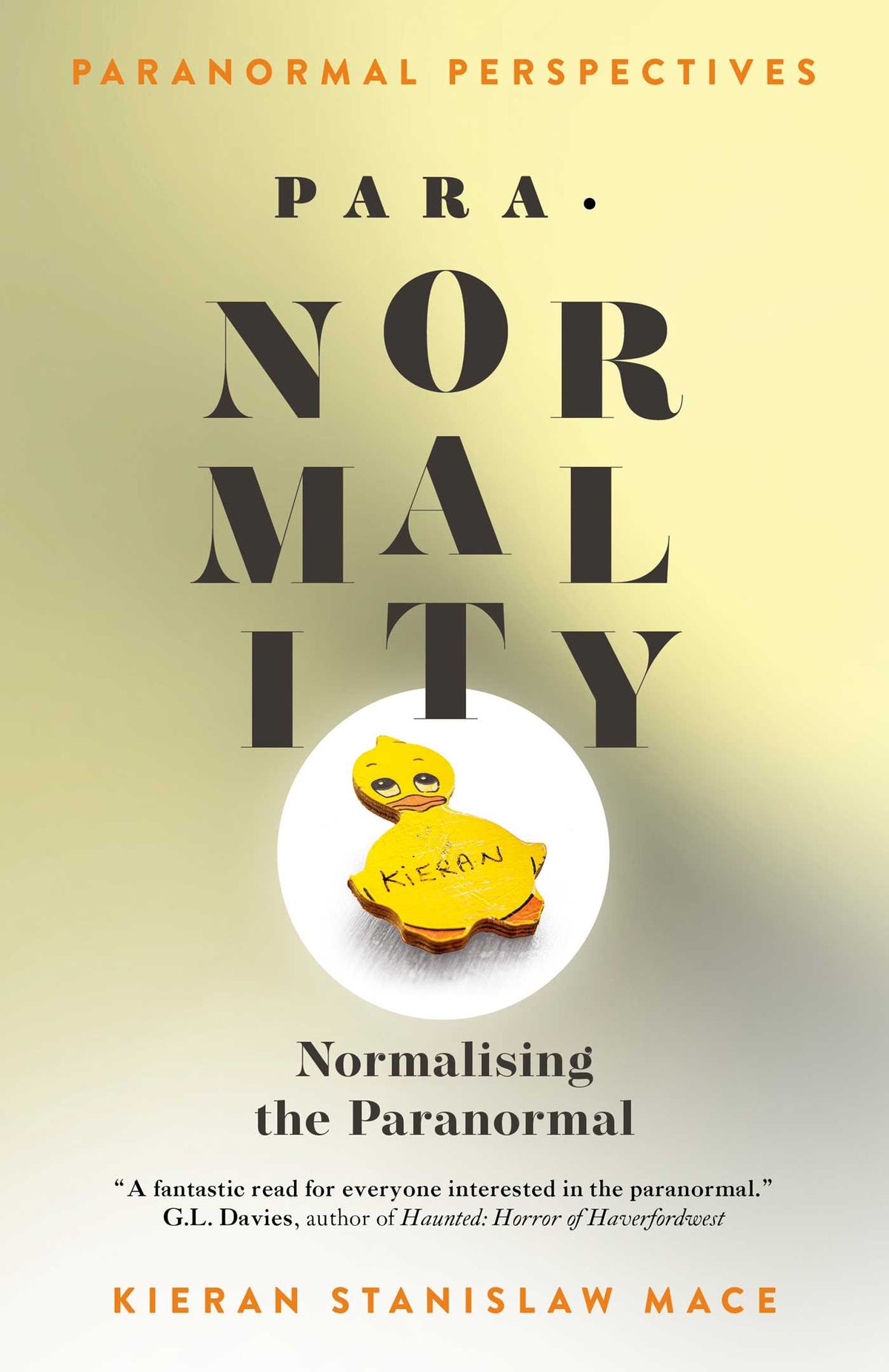 Paranormal Perspectives: PARA·NORMALITY