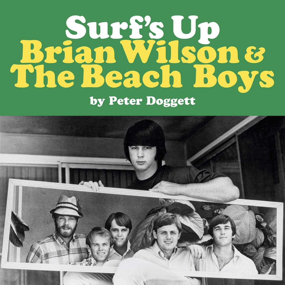 Surf's Up: Brian Wilson and The Beach Boys