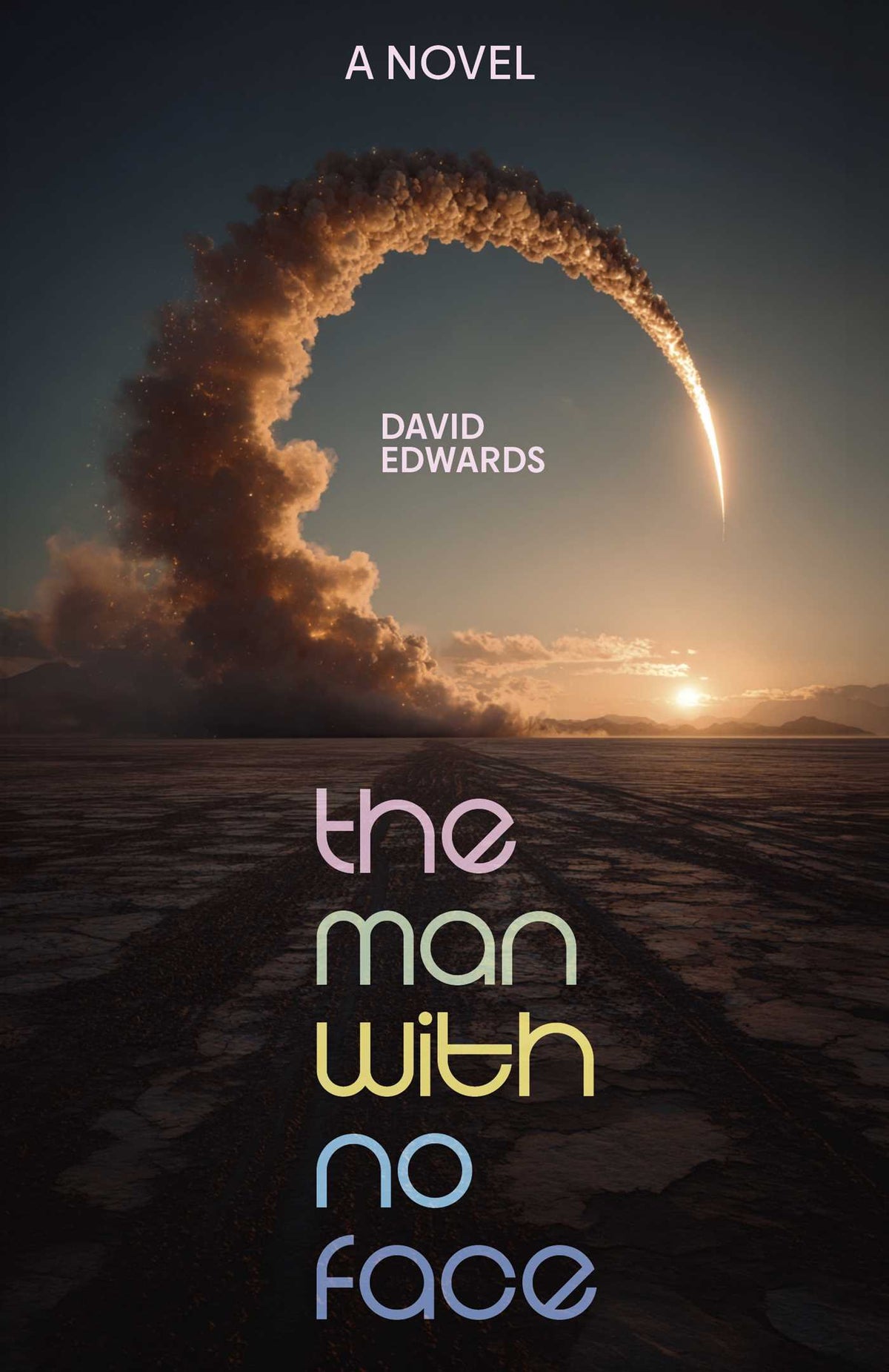 Man With No Face: A Novel