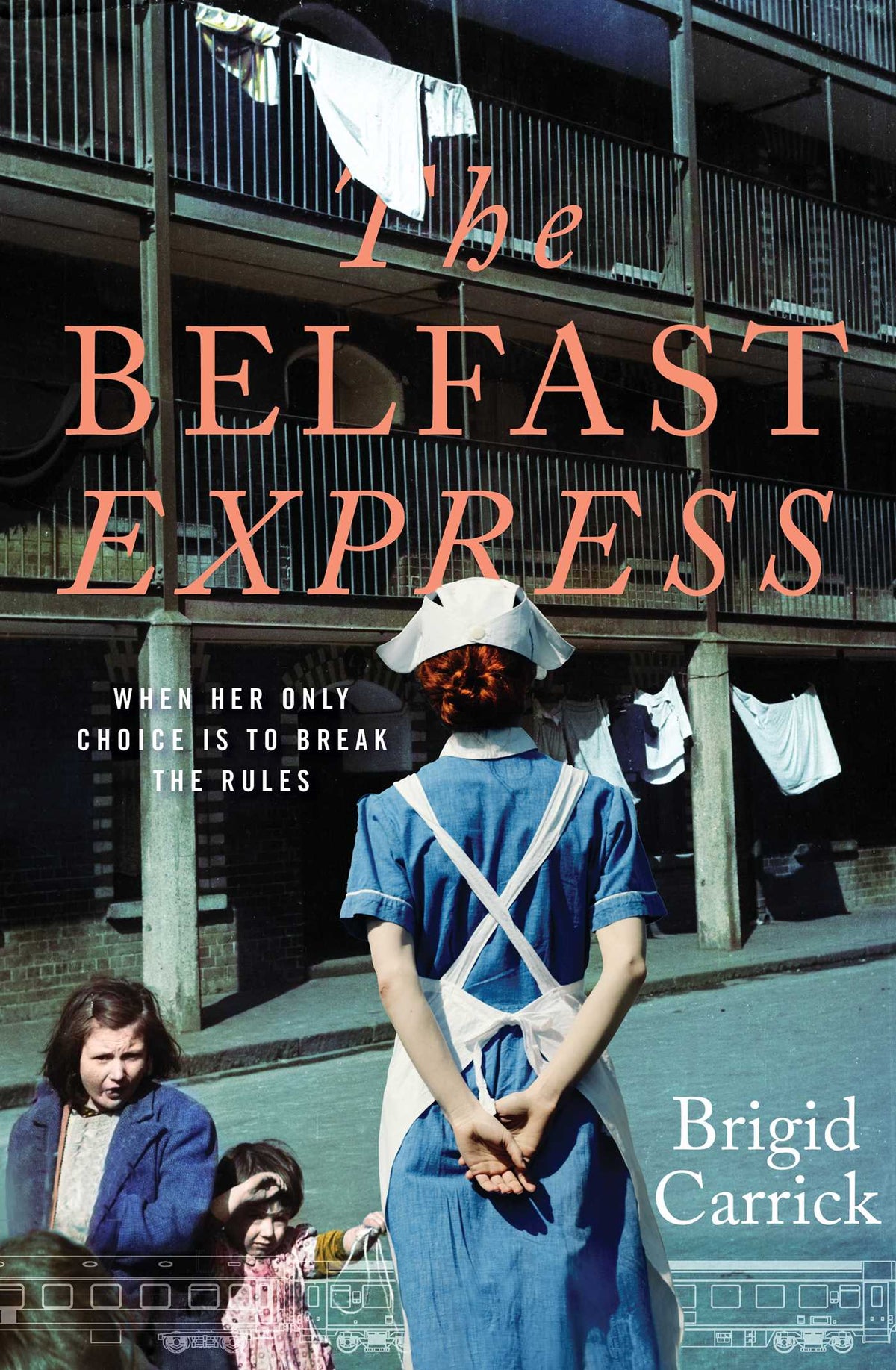 Belfast Express: When her only choice is to break the rules