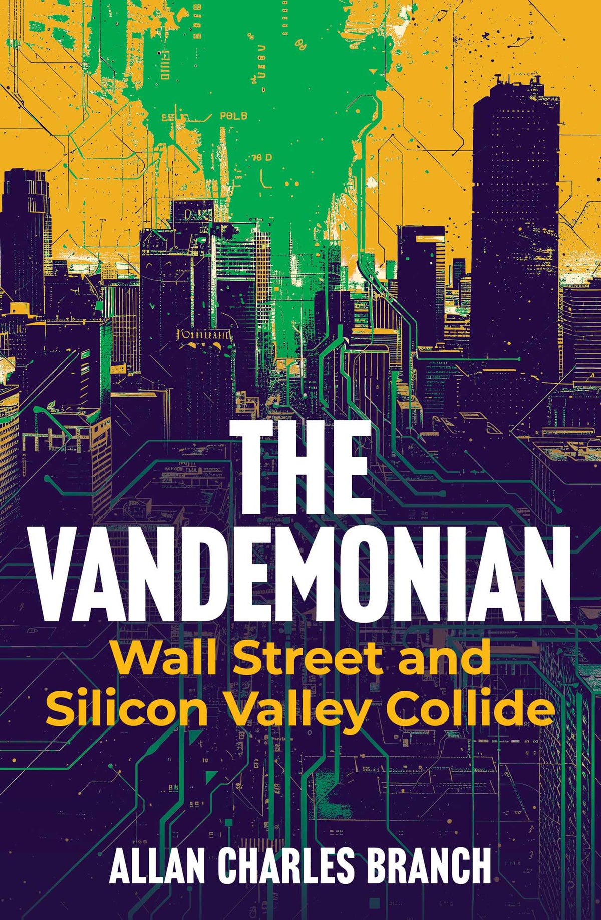 Vandemonian: Wall Street and Silicon Valley Collide