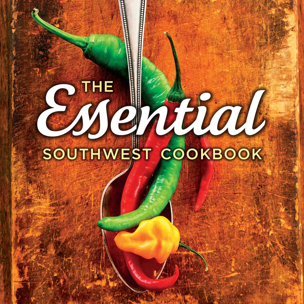Essential Southwest Cookbook