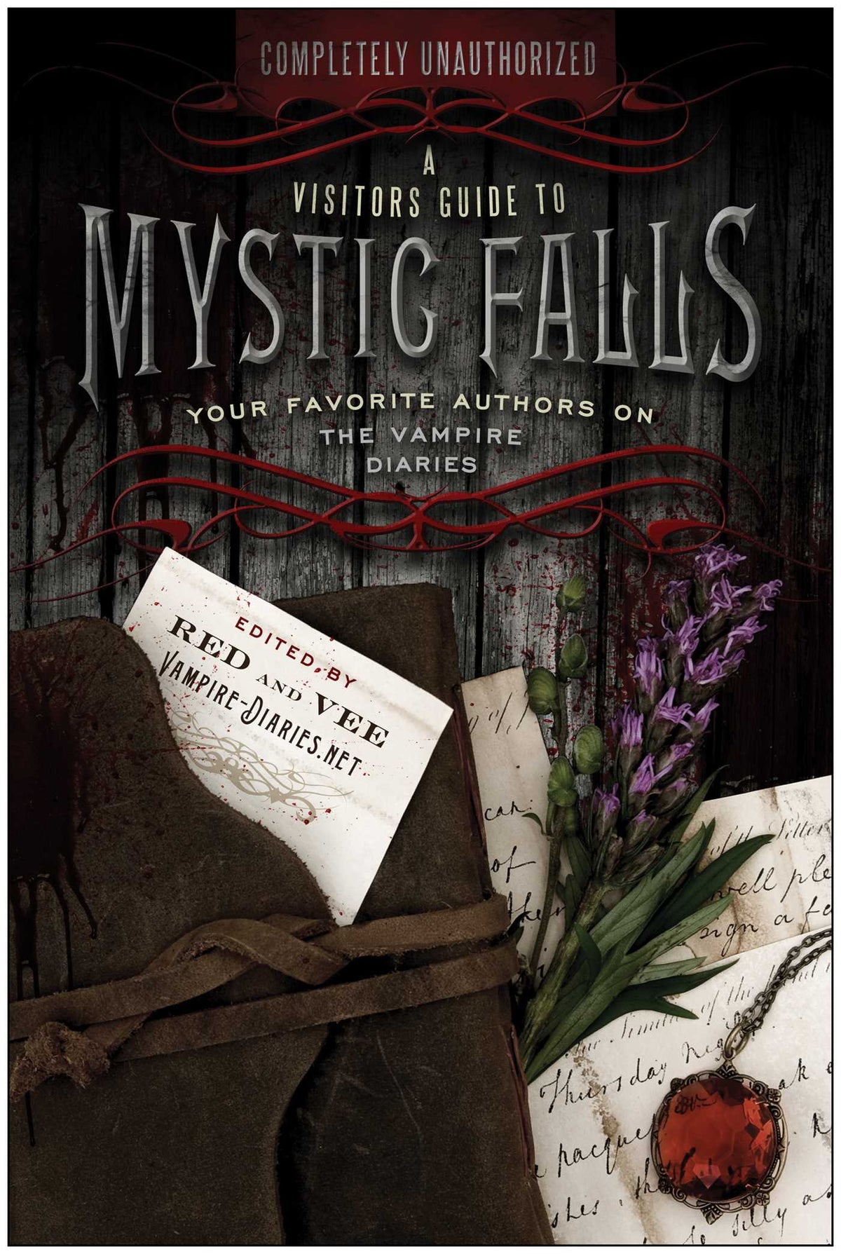 Visitor's Guide to Mystic Falls: Your Favorite Authors on The Vampire Diaries