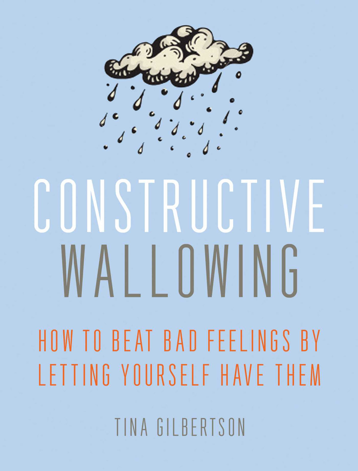 Constructive Wallowing