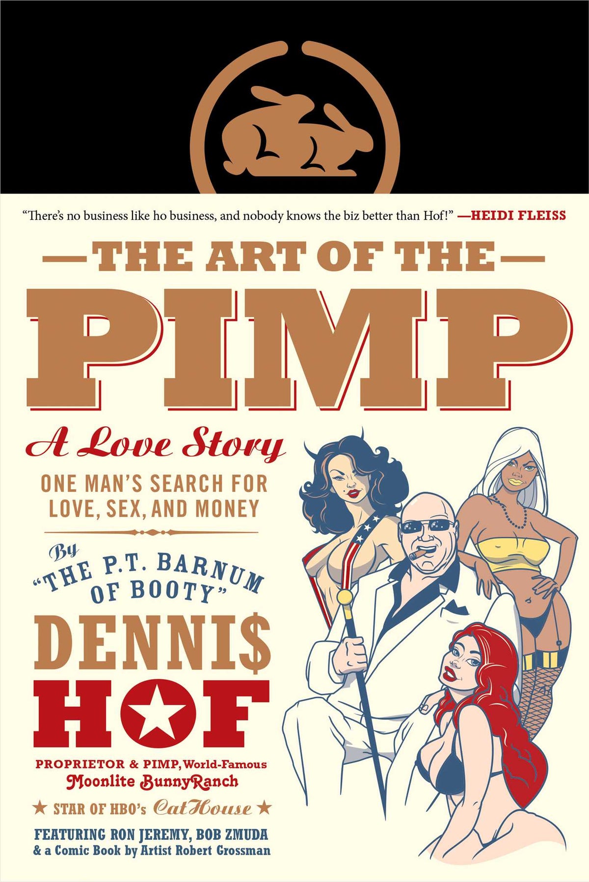 Art of the Pimp: One Man's Search for Love, Sex, and Money