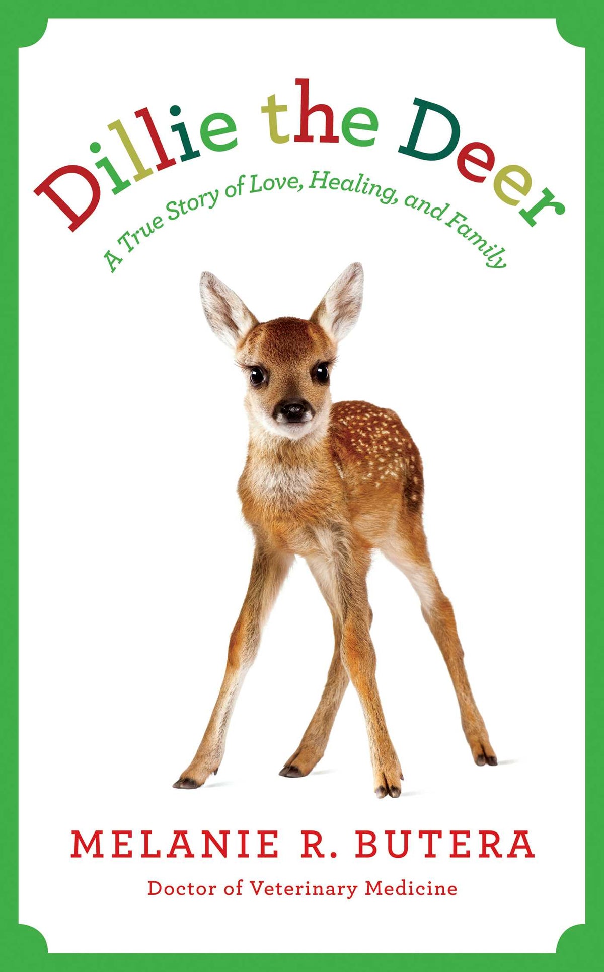 Dillie the Deer