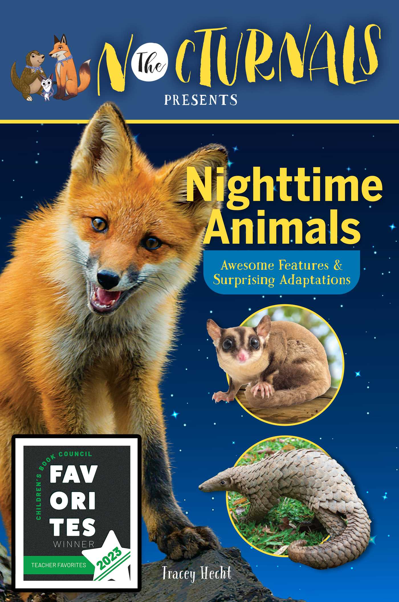 Nocturnals Nighttime Animals: Awesome Features & Surprising Adaptations: Nonfiction Early Reader