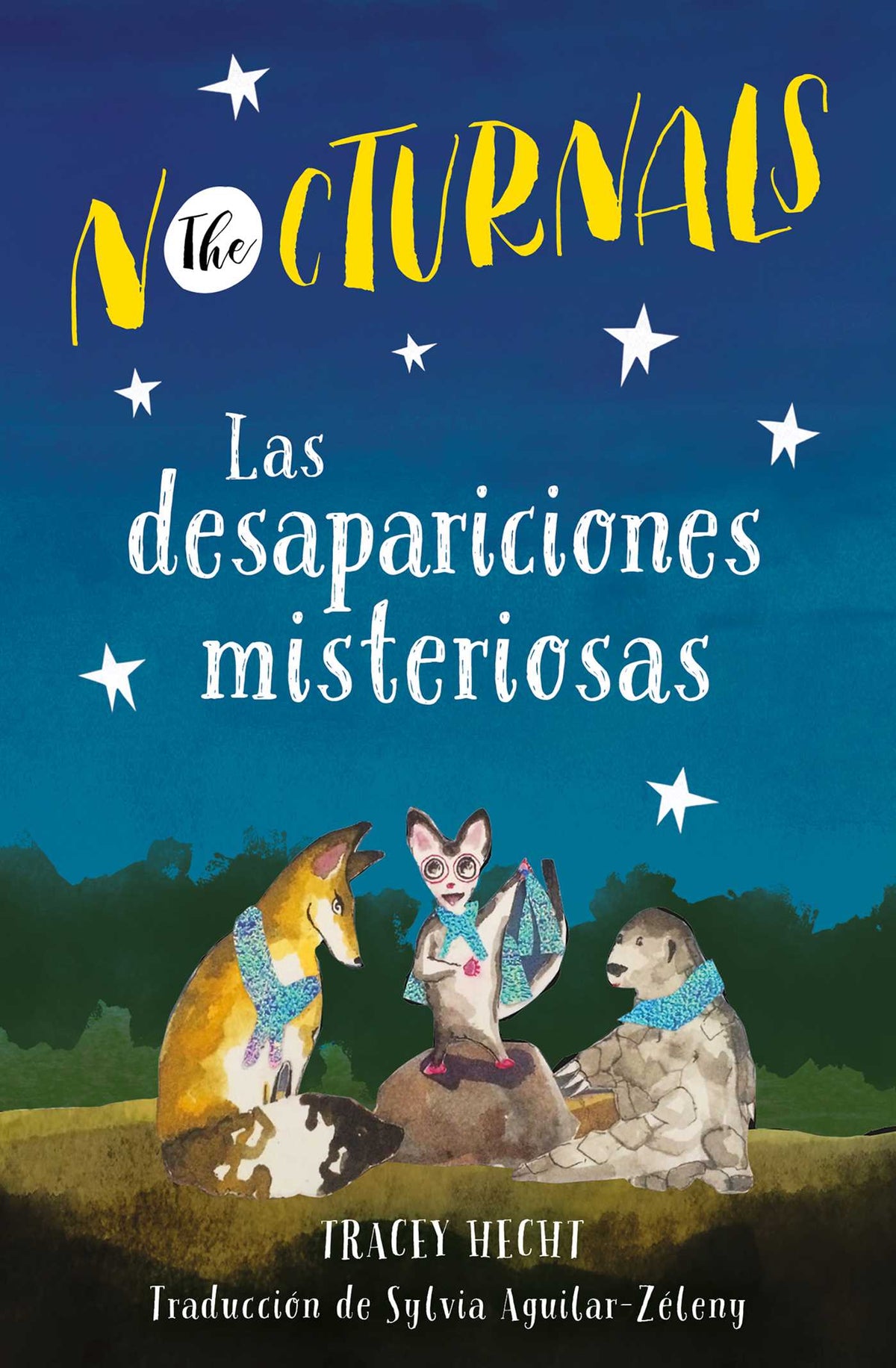 Las desapariciones misteriosas: The Nocturnals (Spanish Edition)