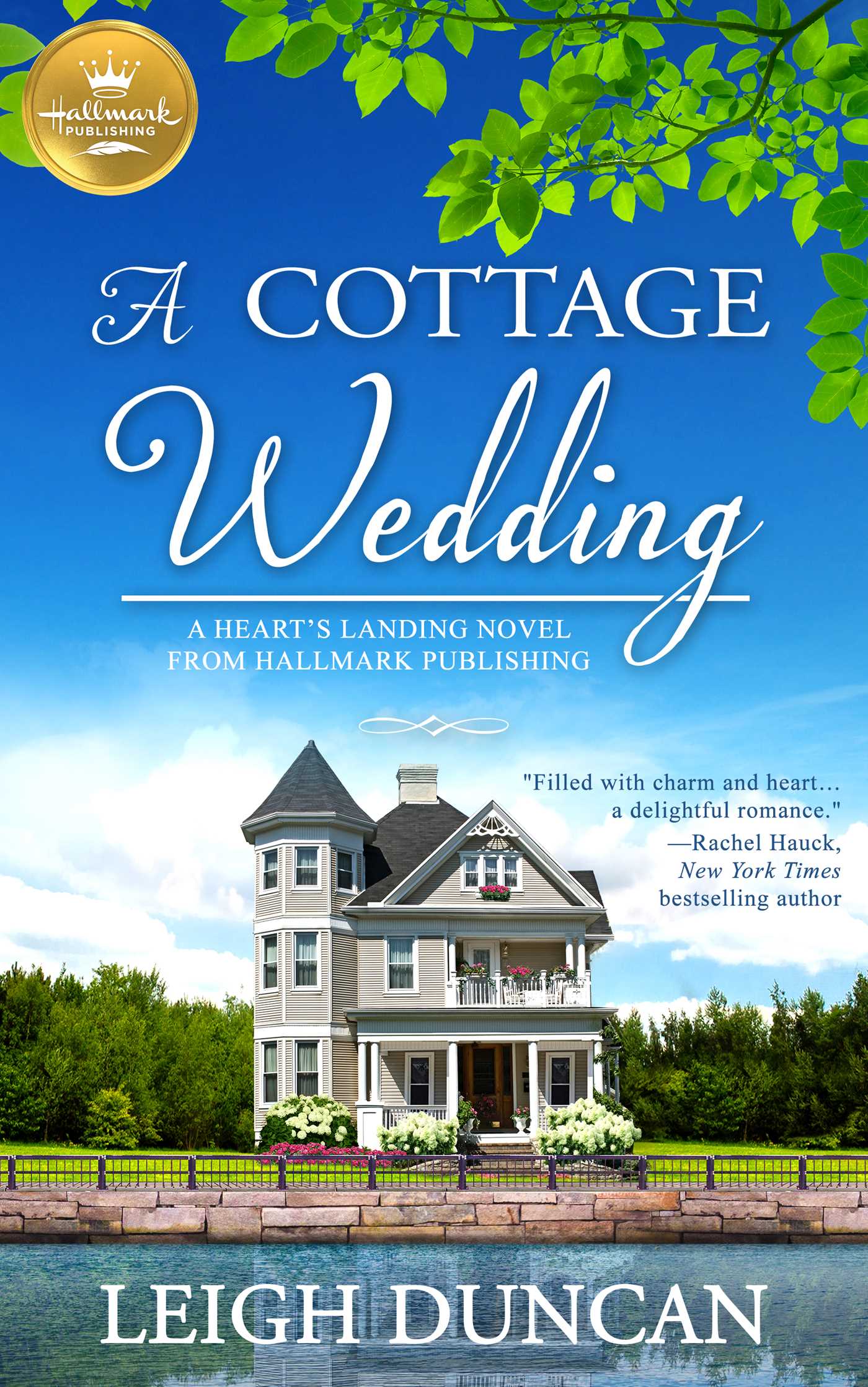 Cottage Wedding: A Heart's Landing Novel from Hallmark Publishing