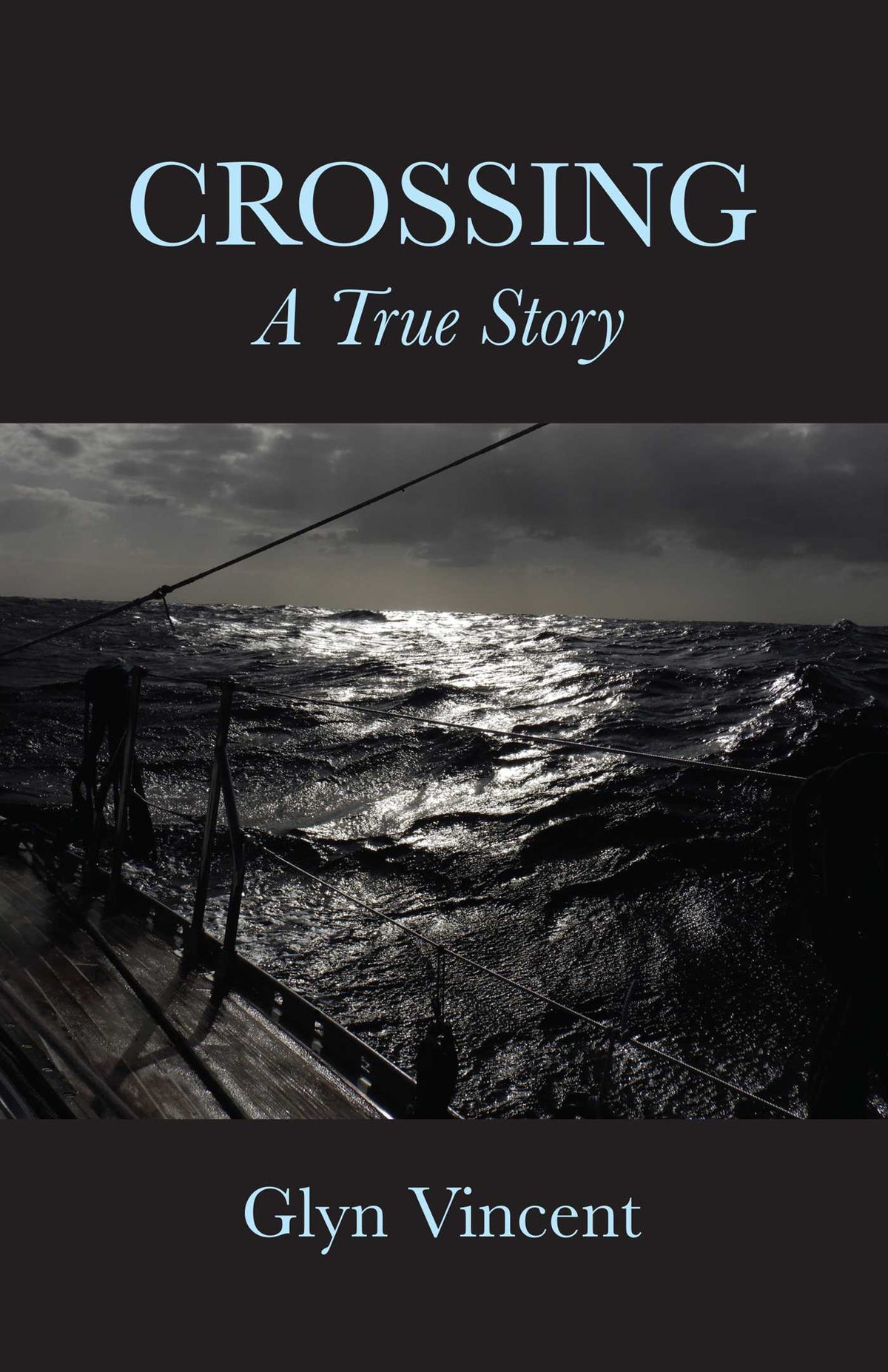 Crossing: A True Story