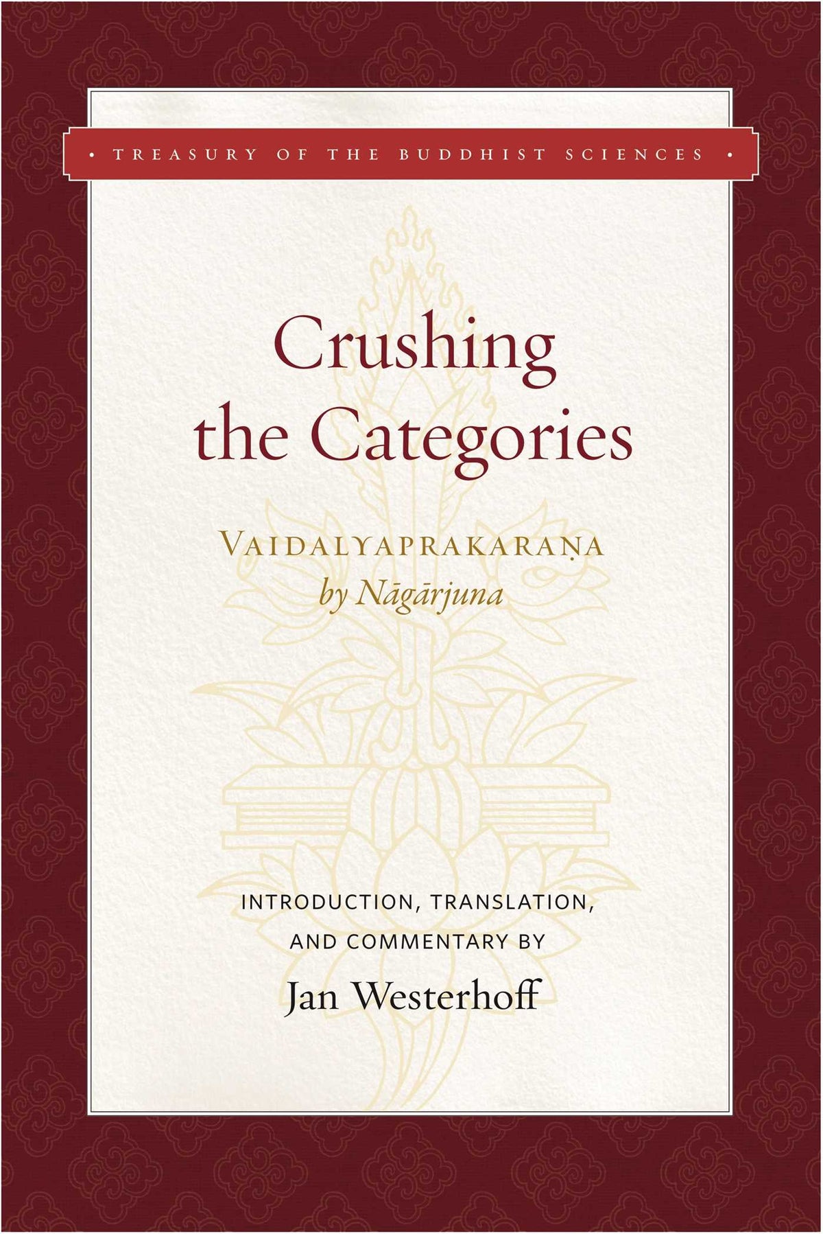 Crushing the Categories (Vaidalyaprakarana)
