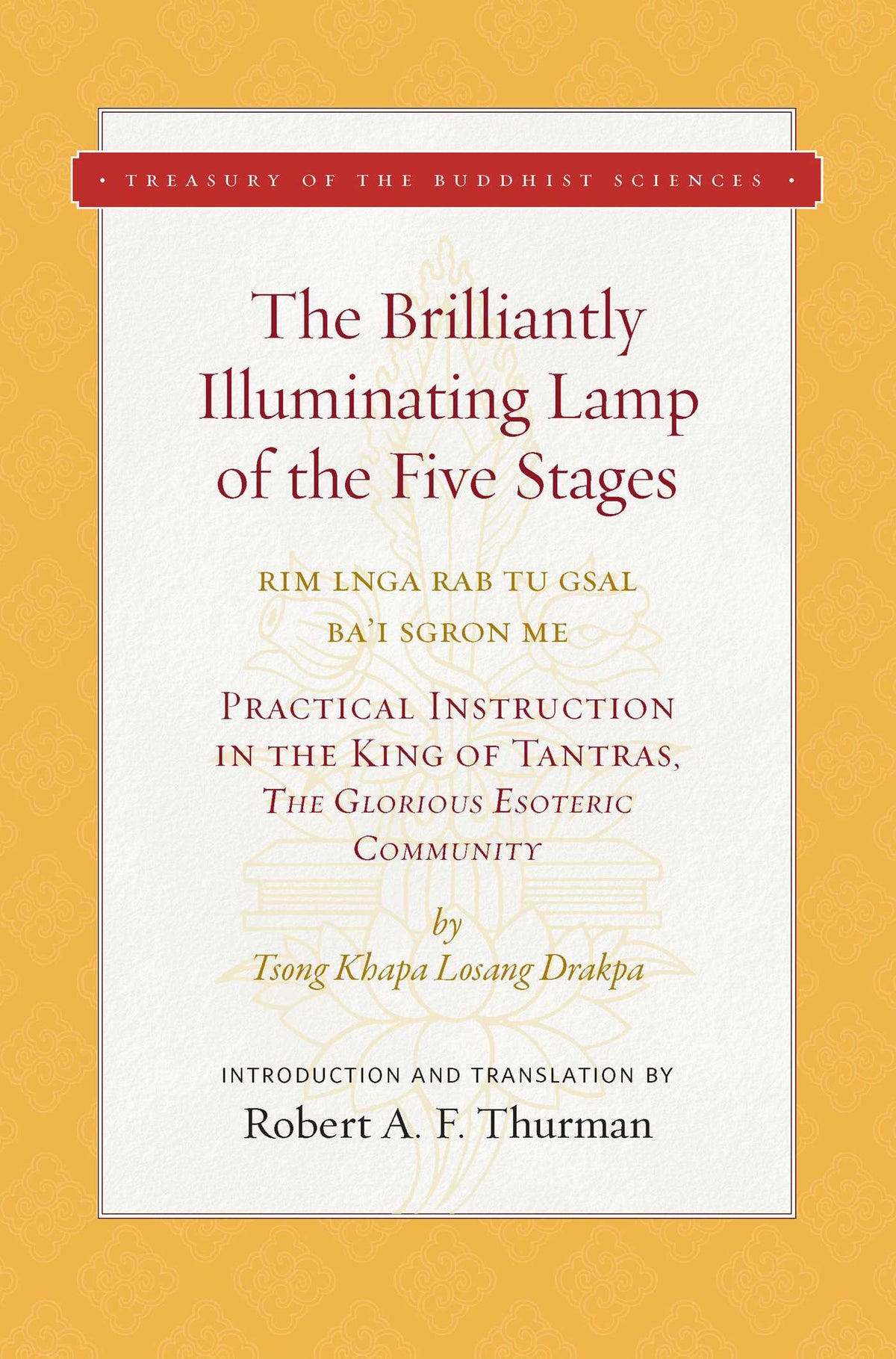 Brilliantly Illuminating Lamp of the Five Stages