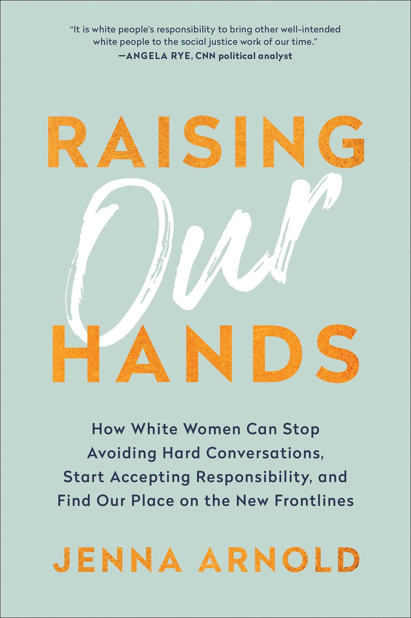 Raising Our Hands