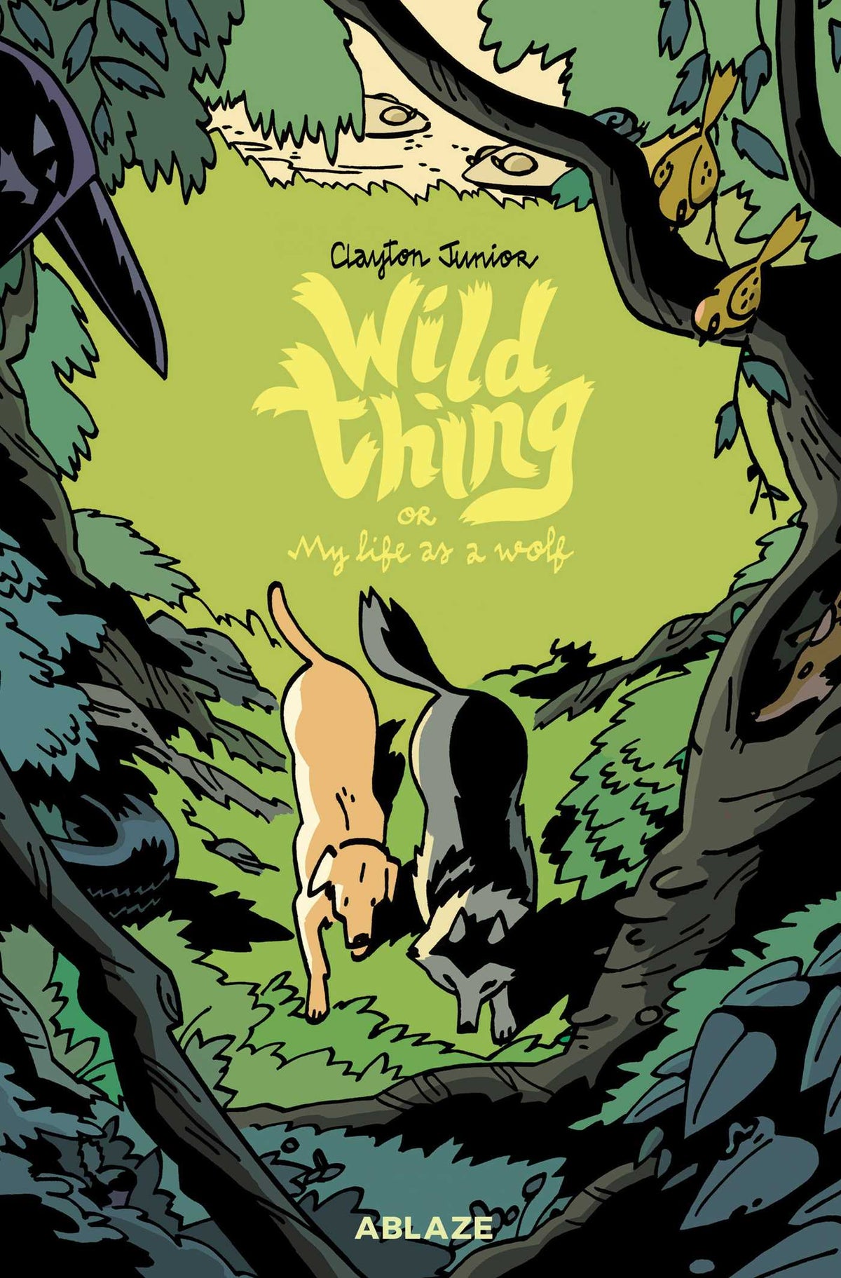 WILD THING OR MY LIFE AS A WOLF