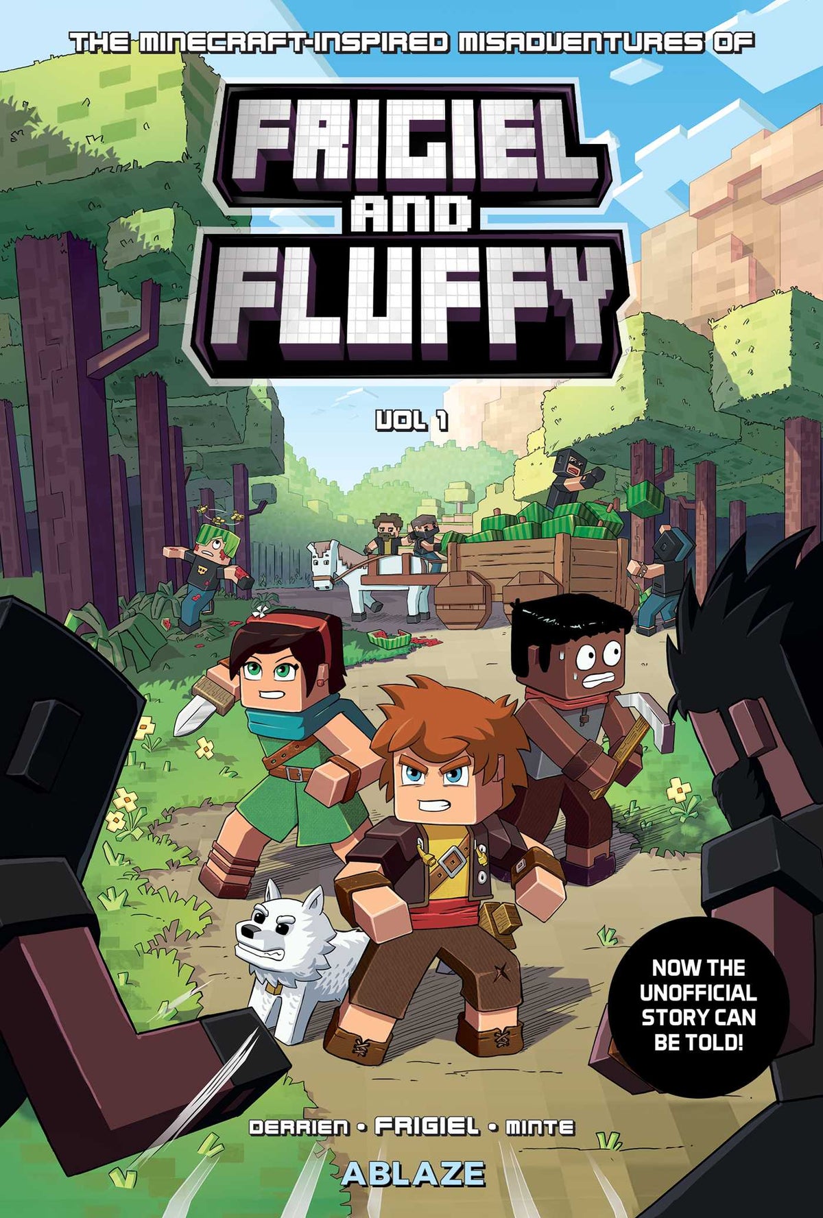 MINECRAFT-INSPIRED MISADVENTURES OF FRIGIEL AND FLUFFY VOL. 1
