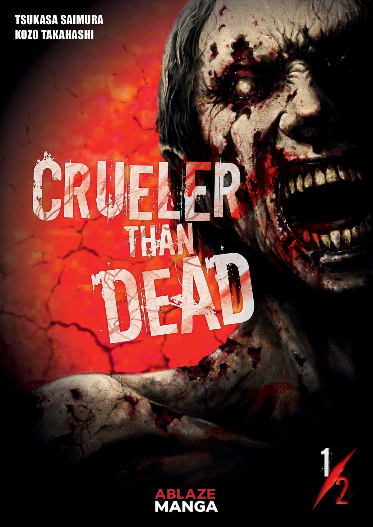 CRUELER THAN DEAD VOL. 1