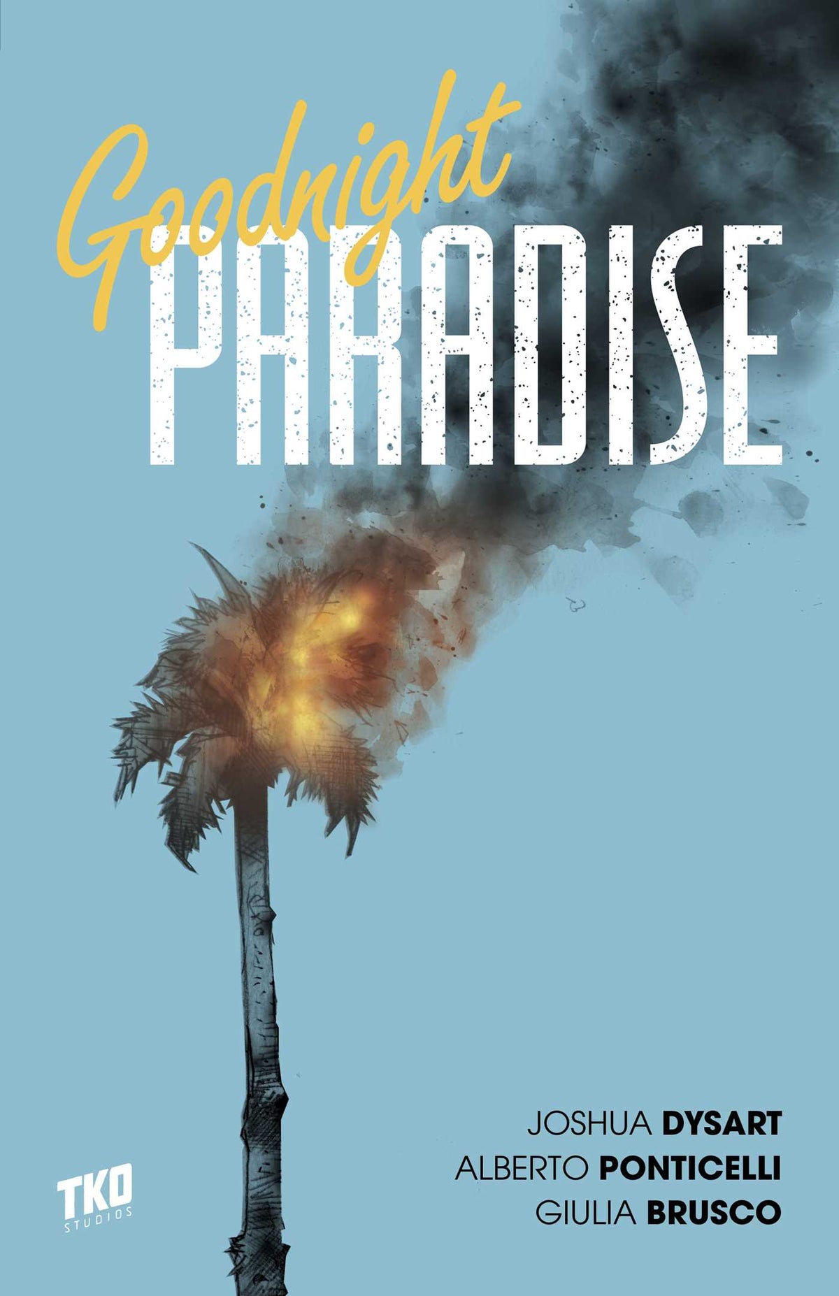 Goodnight Paradise Box Set