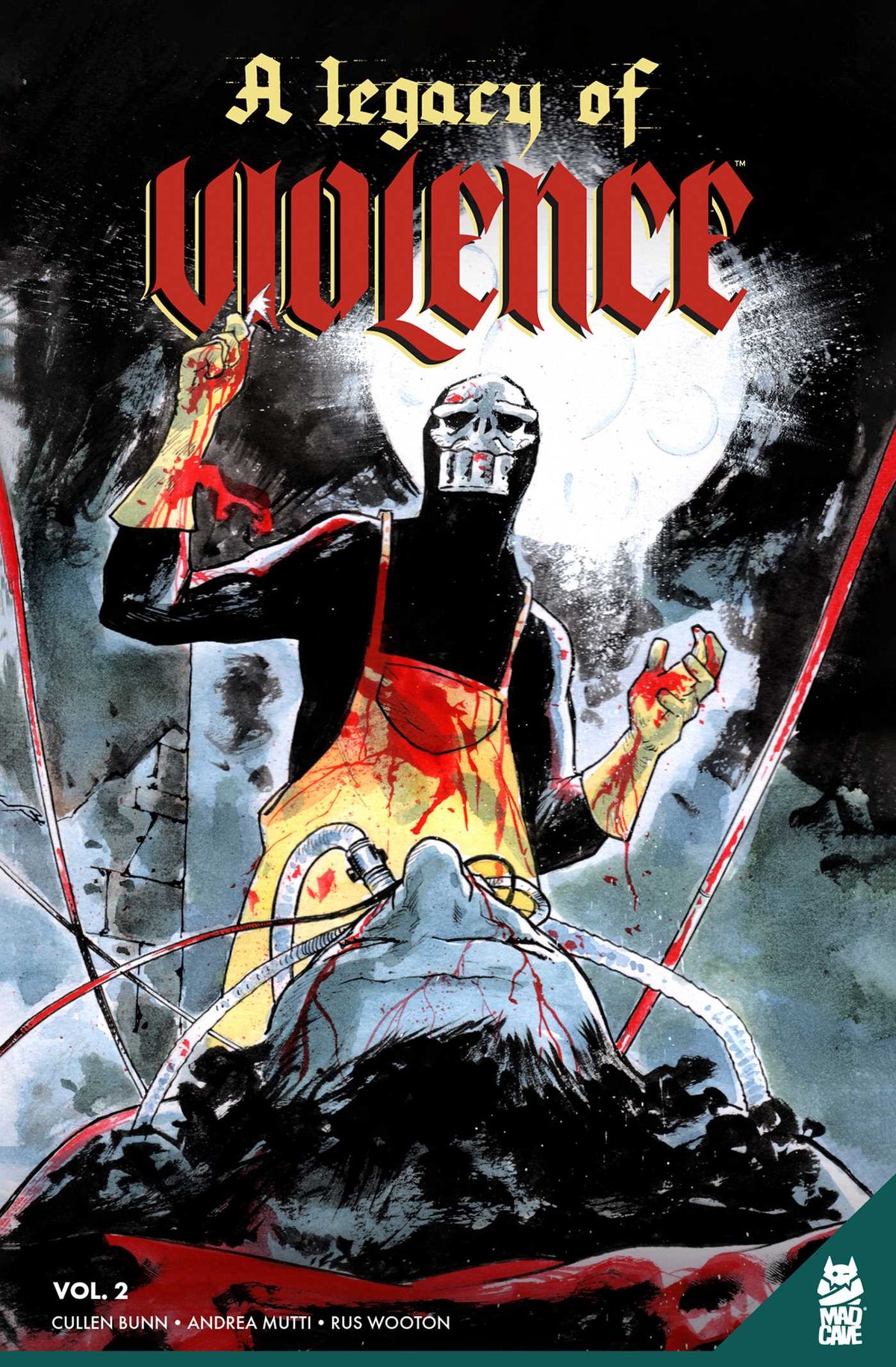 Legacy of Violence Vol. 2