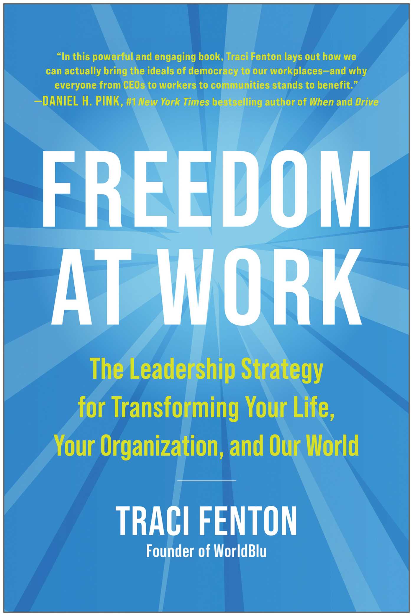 Freedom at Work