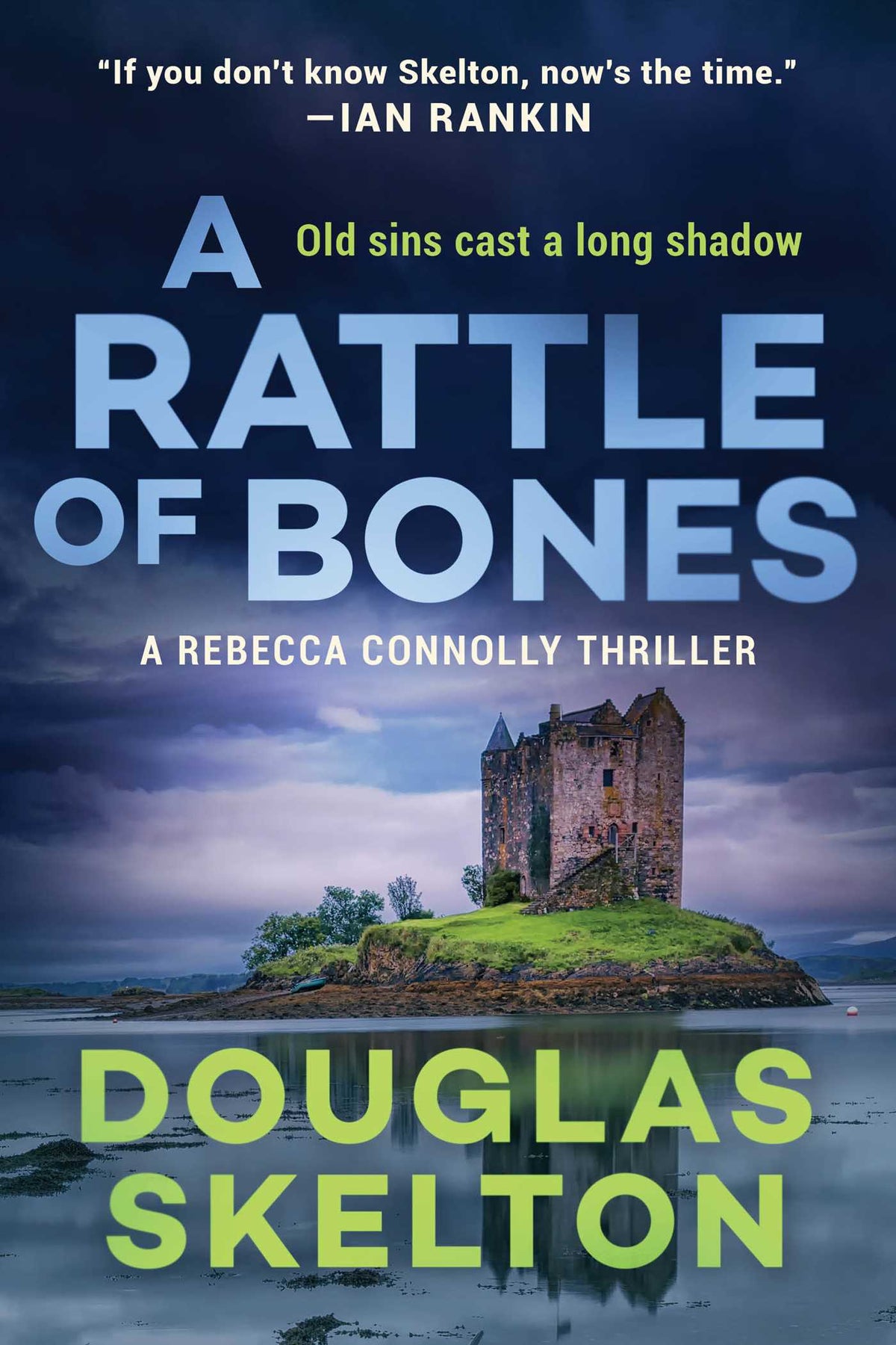 Rattle of Bones: A Rebecca Connolly Thriller