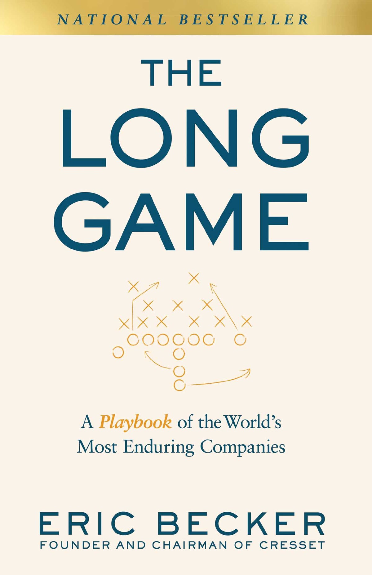 Long Game: A Playbook of the World's Most Enduring Companies