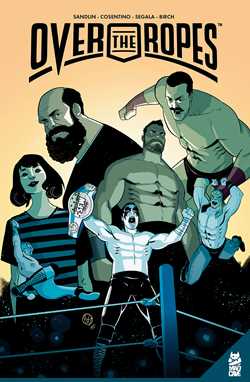 Over The Ropes Vol. 1 GN