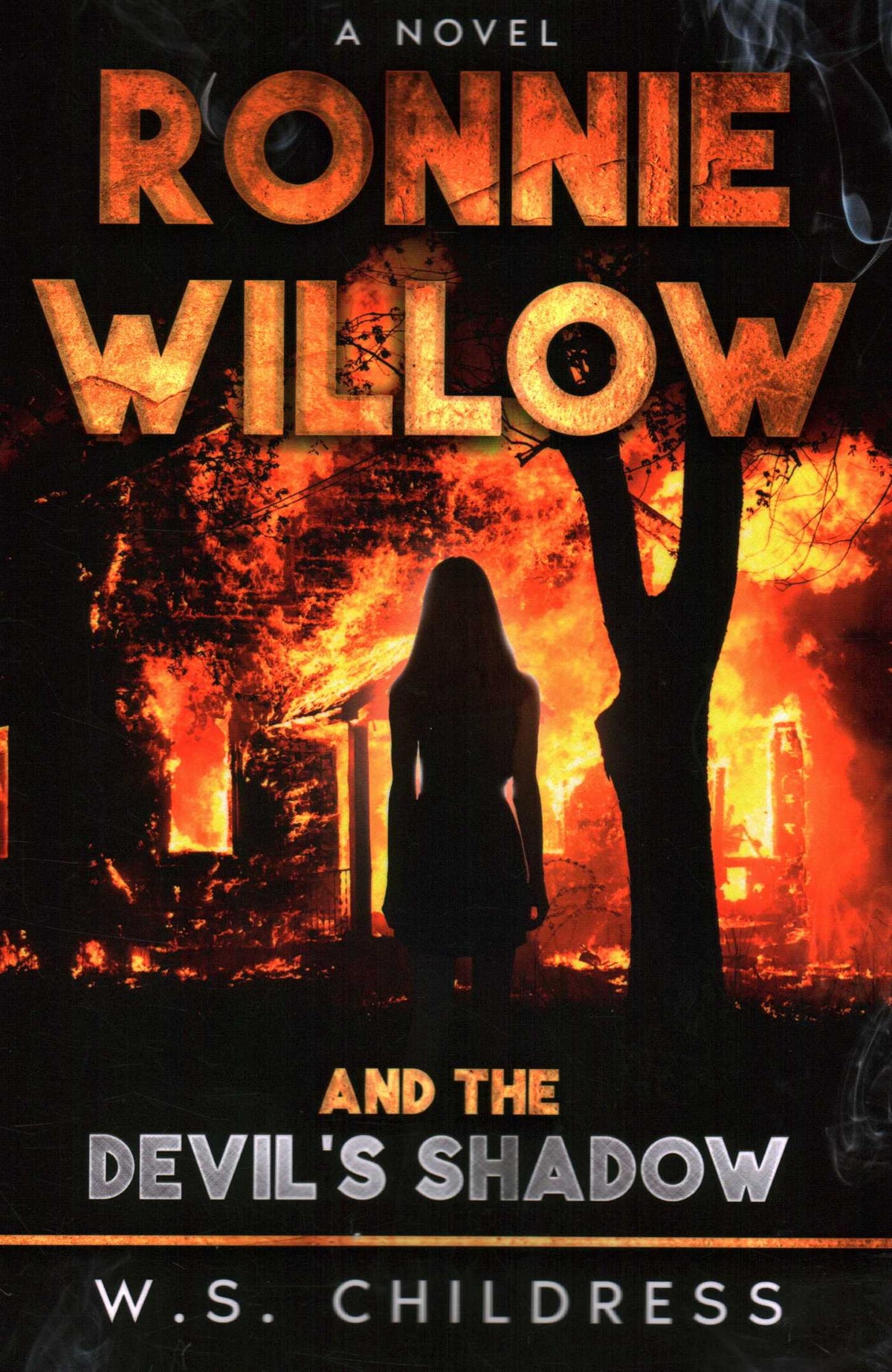 Ronnie Willow and the Devil's Shadow